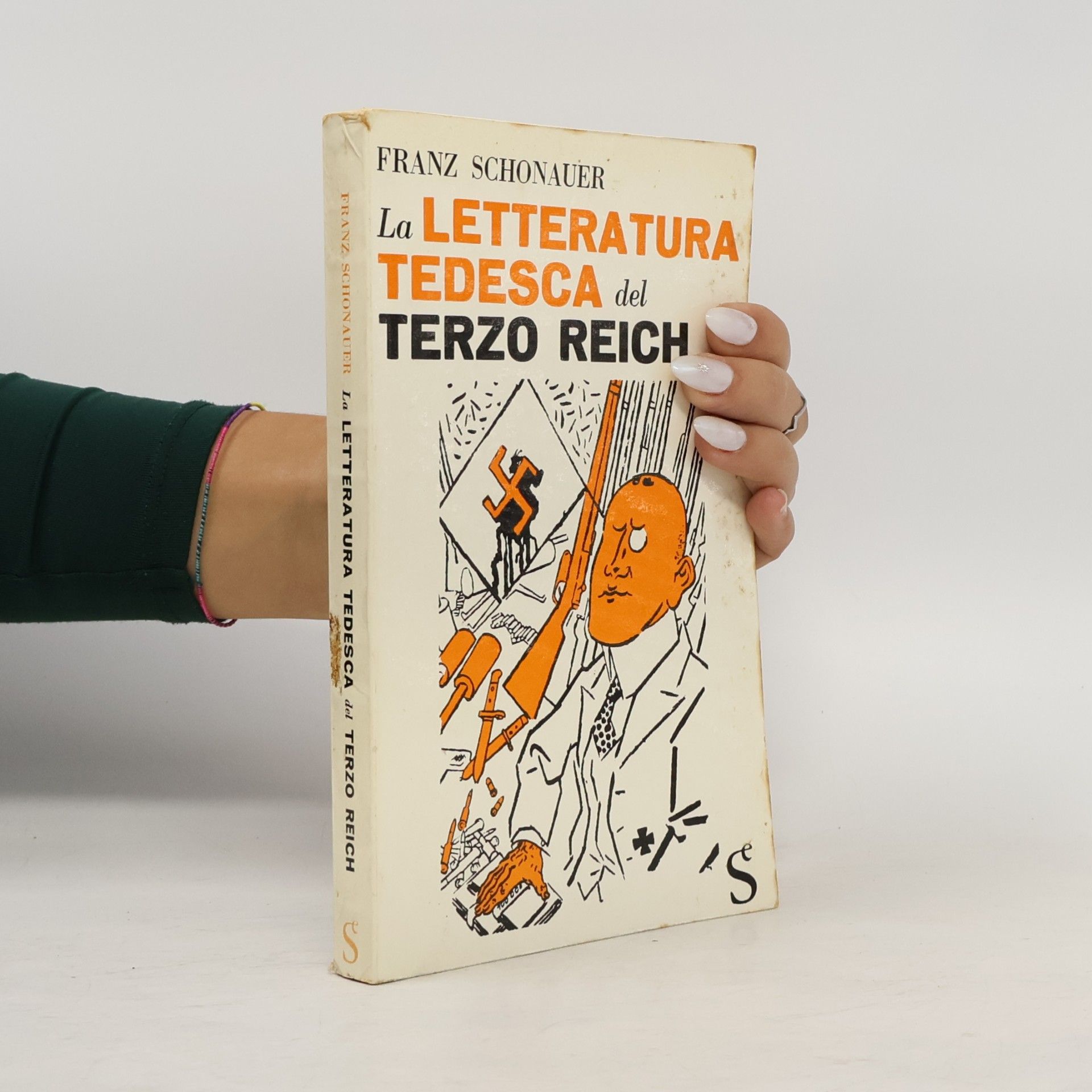 Franz Schonauer La letteratura tedesca del Terzo Reich