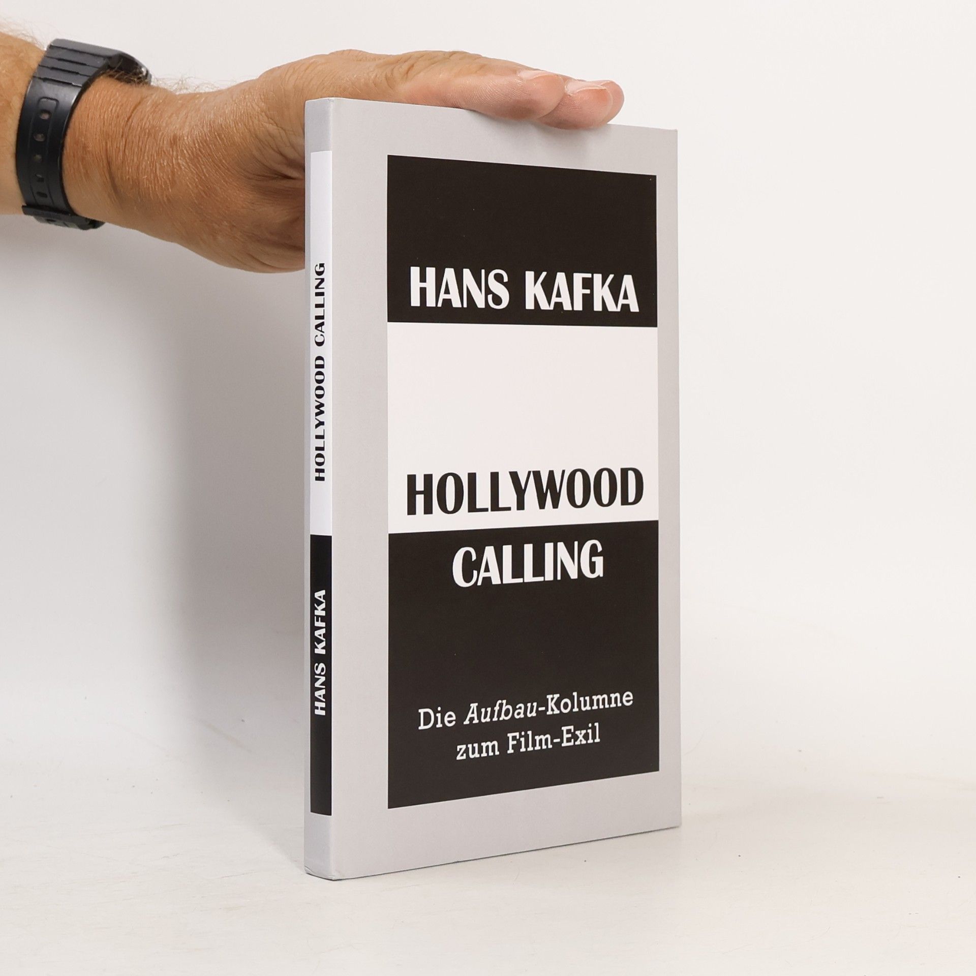 Hans Kafka Hollywood Calling