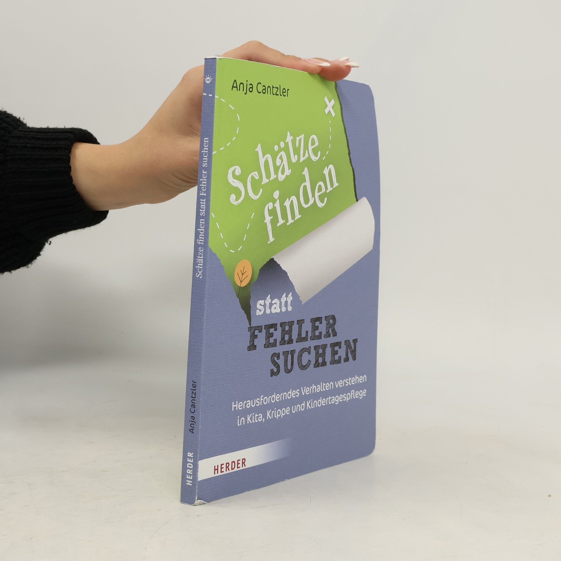 Anja Cantzler Schätze finden statt Fehler suchen