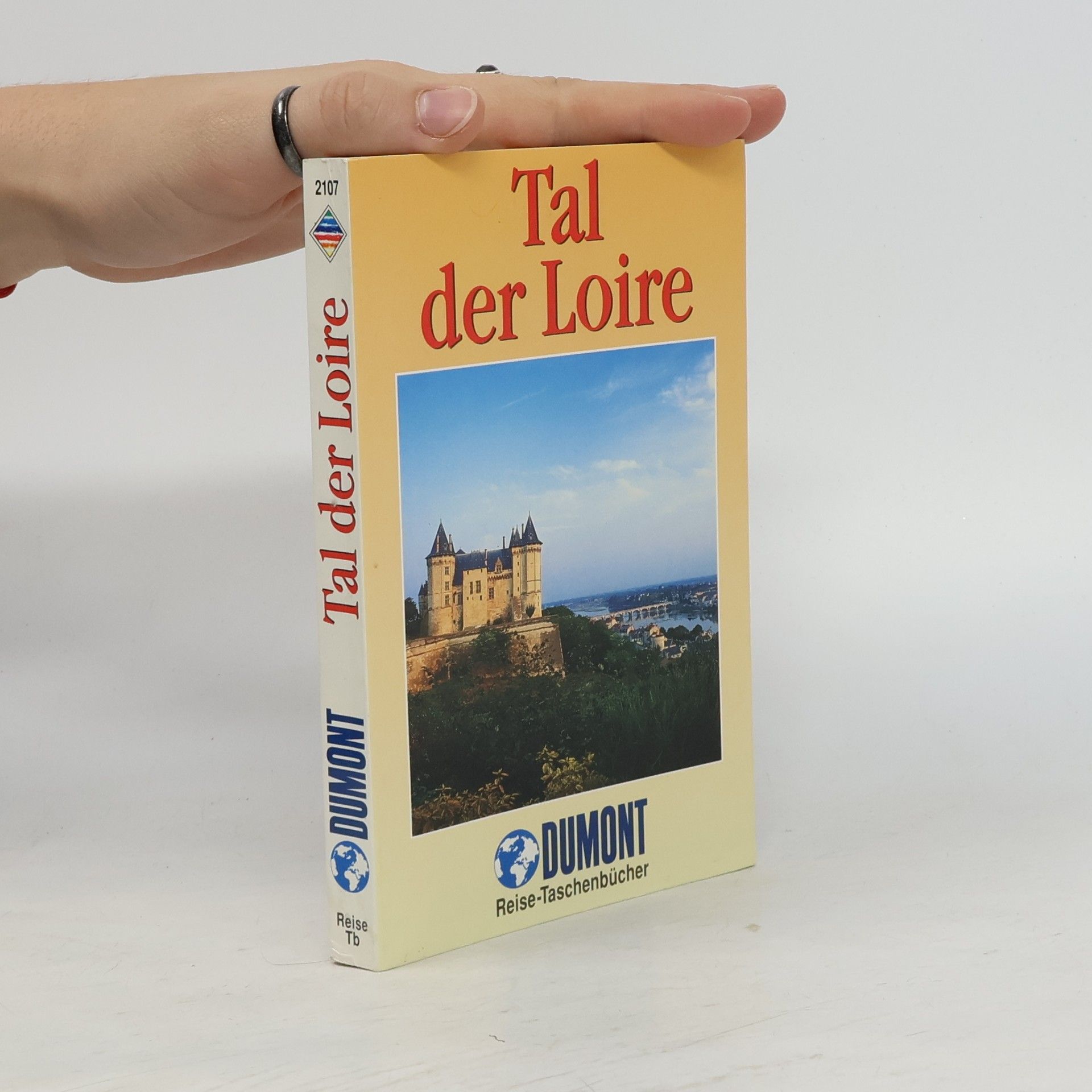 Irene Martschukat Reise-Taschenbücher - 2107: Tal der Loire