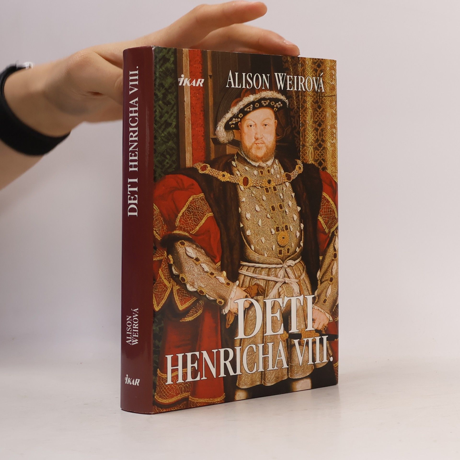Alison Weir Deti Henricha VIII.