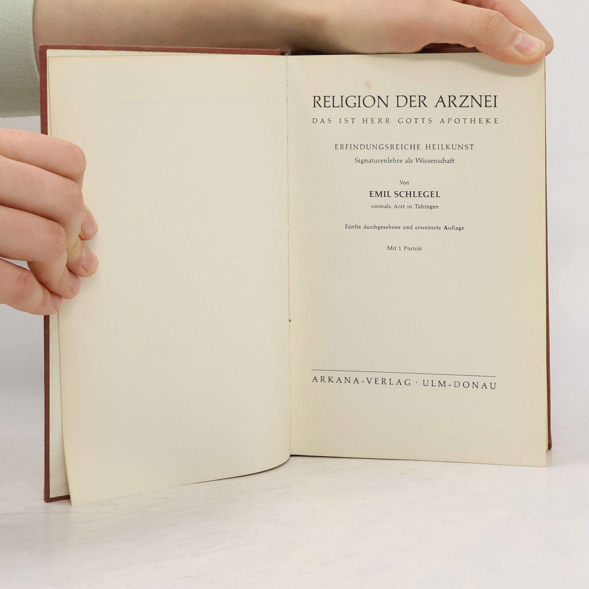 Emil Schlegel Religion der Arznei