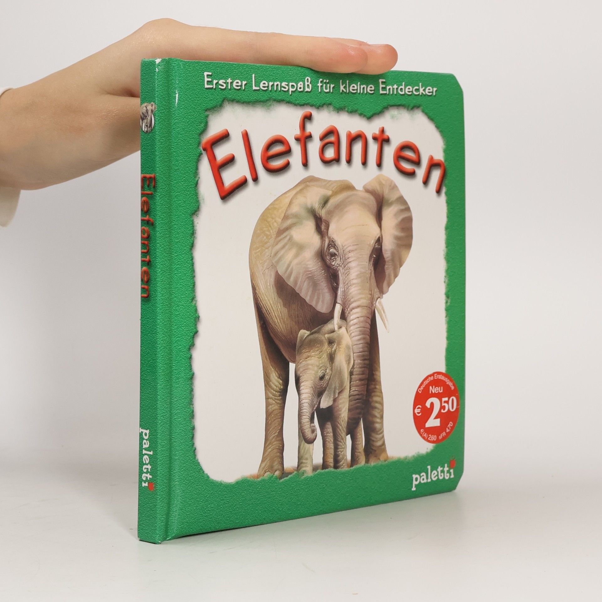 Various authors Erster Lernspaß für kleine Entdecker. Elefanten