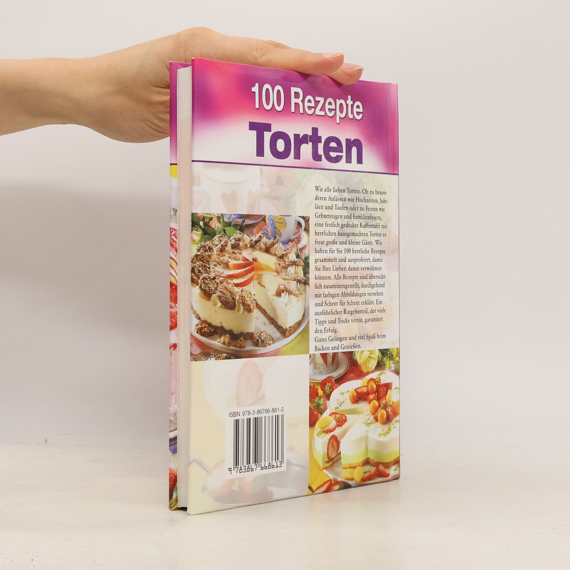100 Rezepte unsere besten Torten
