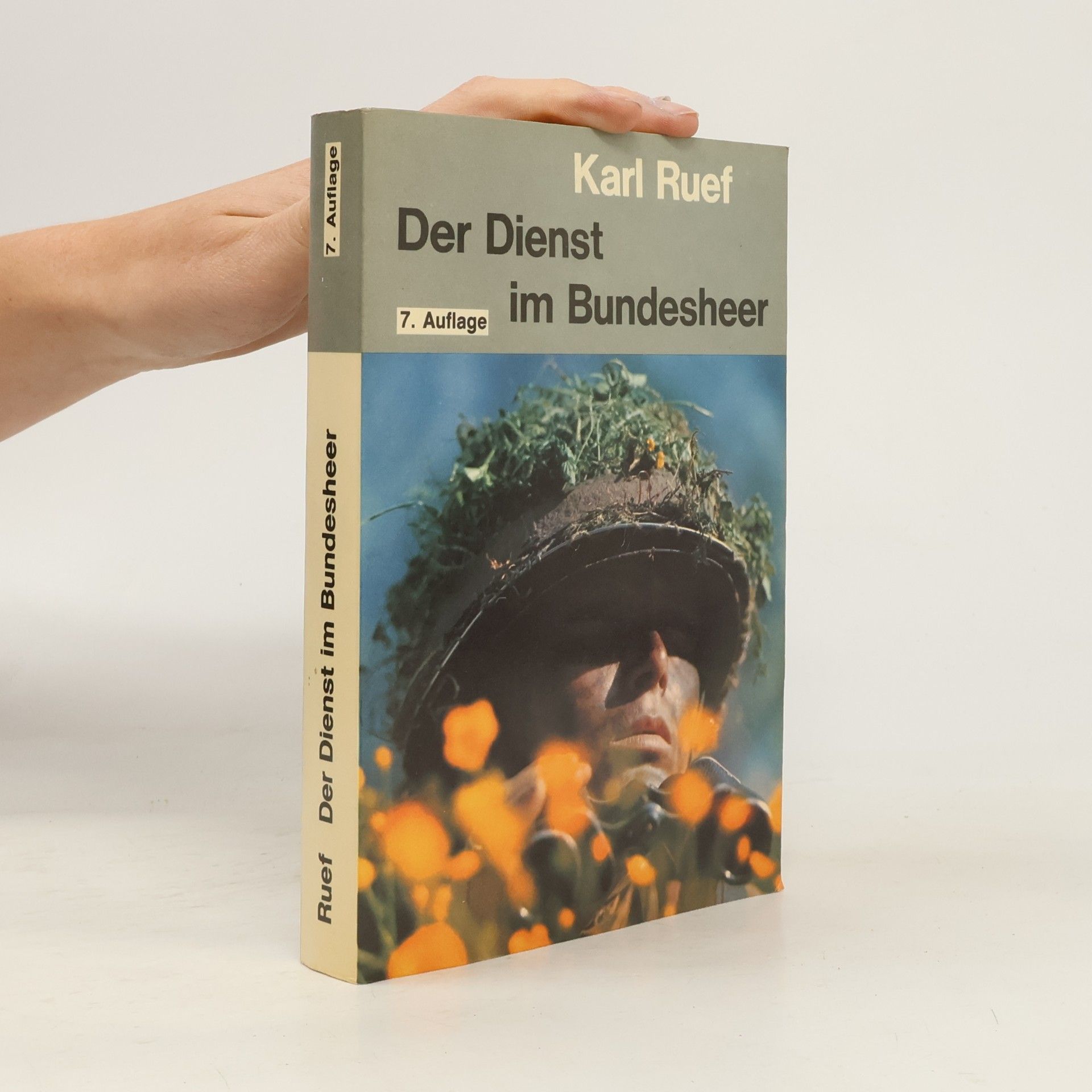 Karl Ruef Der Dienst im Bundesheer