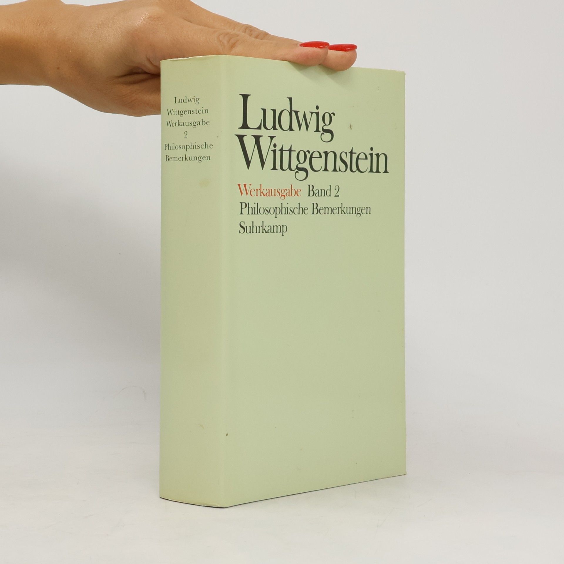 Werkausgabe - 2: Philosophische Bemerkungen