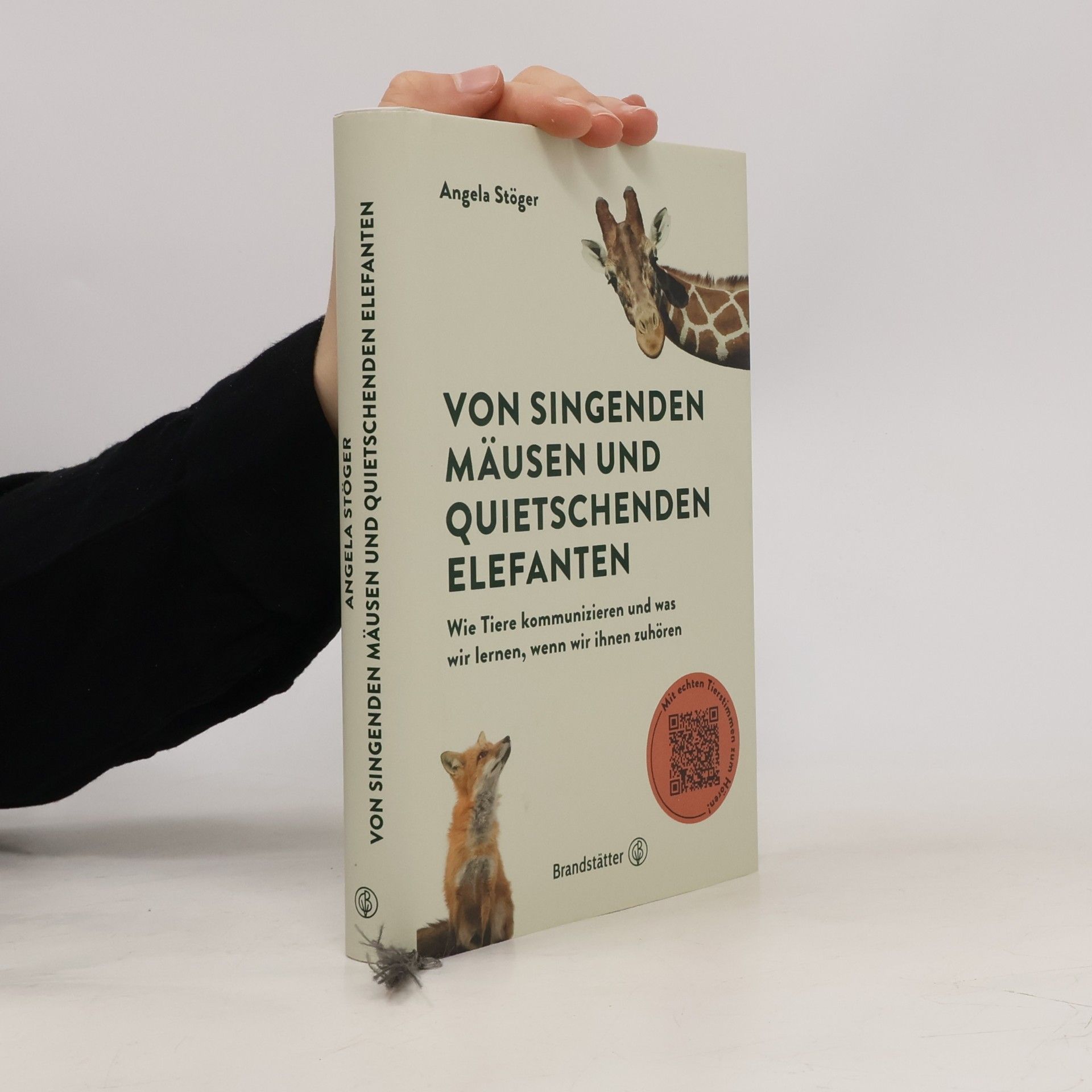 Angela Stöger Von singenden Mäusen und quietschenden Elefanten
