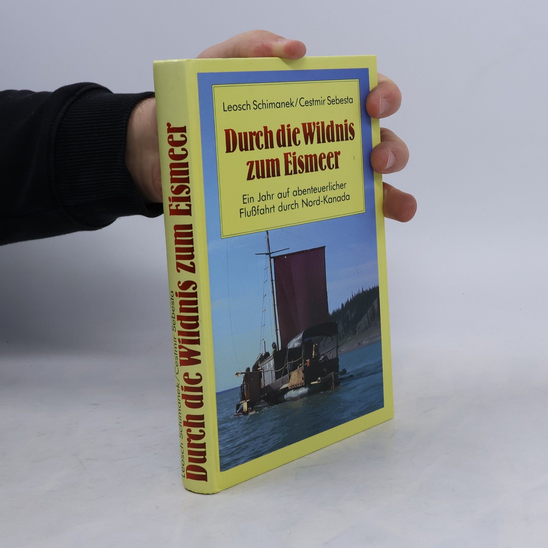 Durch die Wildnis zum Eismeer