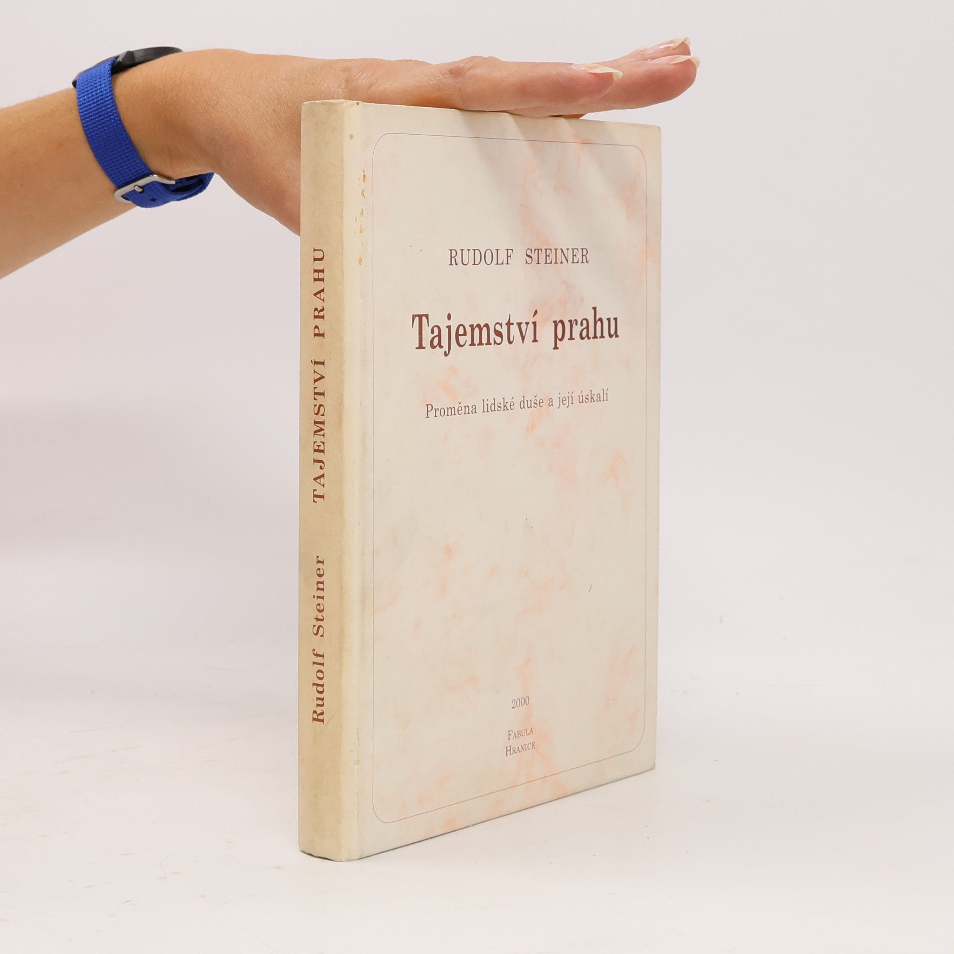 Rudolf Steiner Tajemství prahu