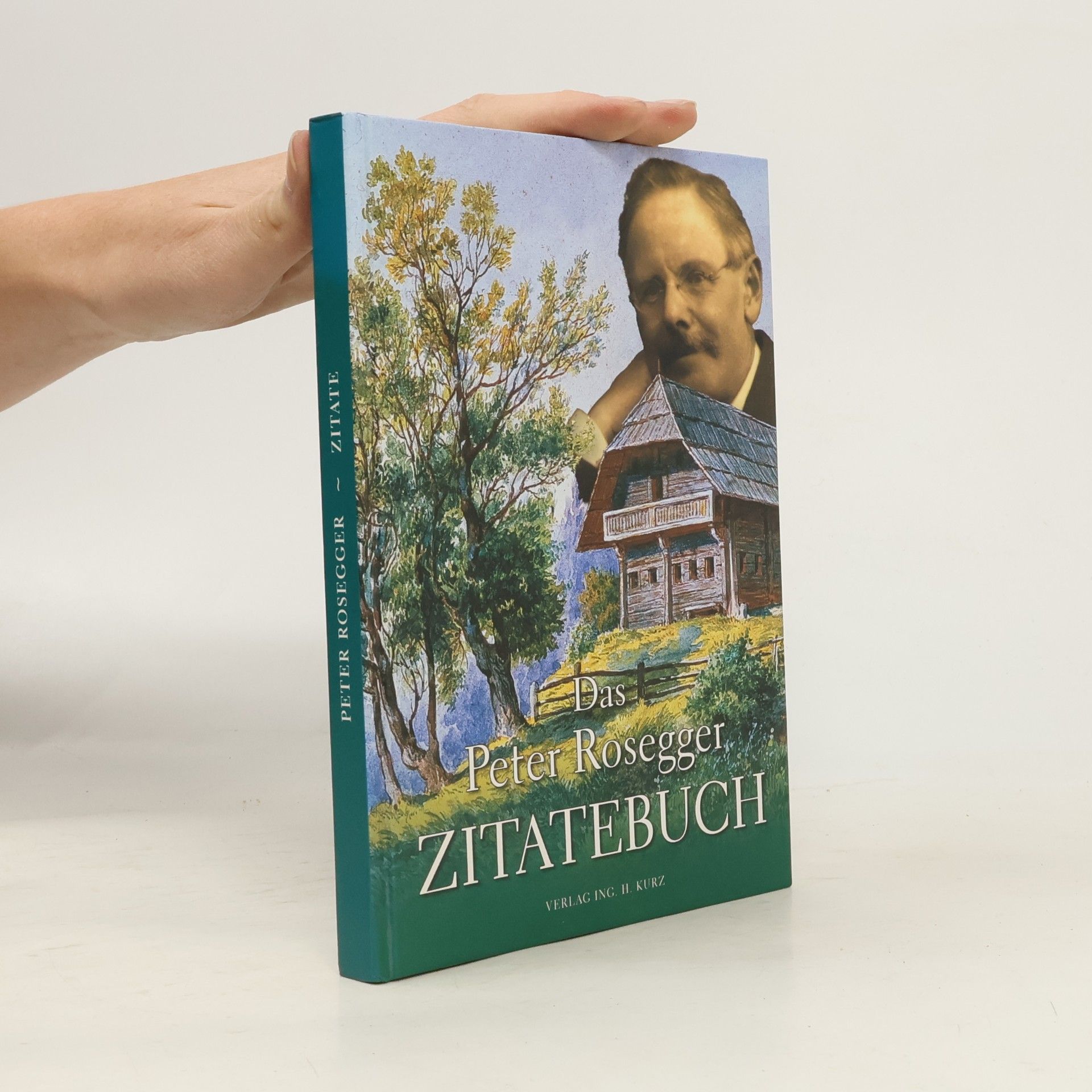 Das Peter-Rosegger-Zitatebuch
