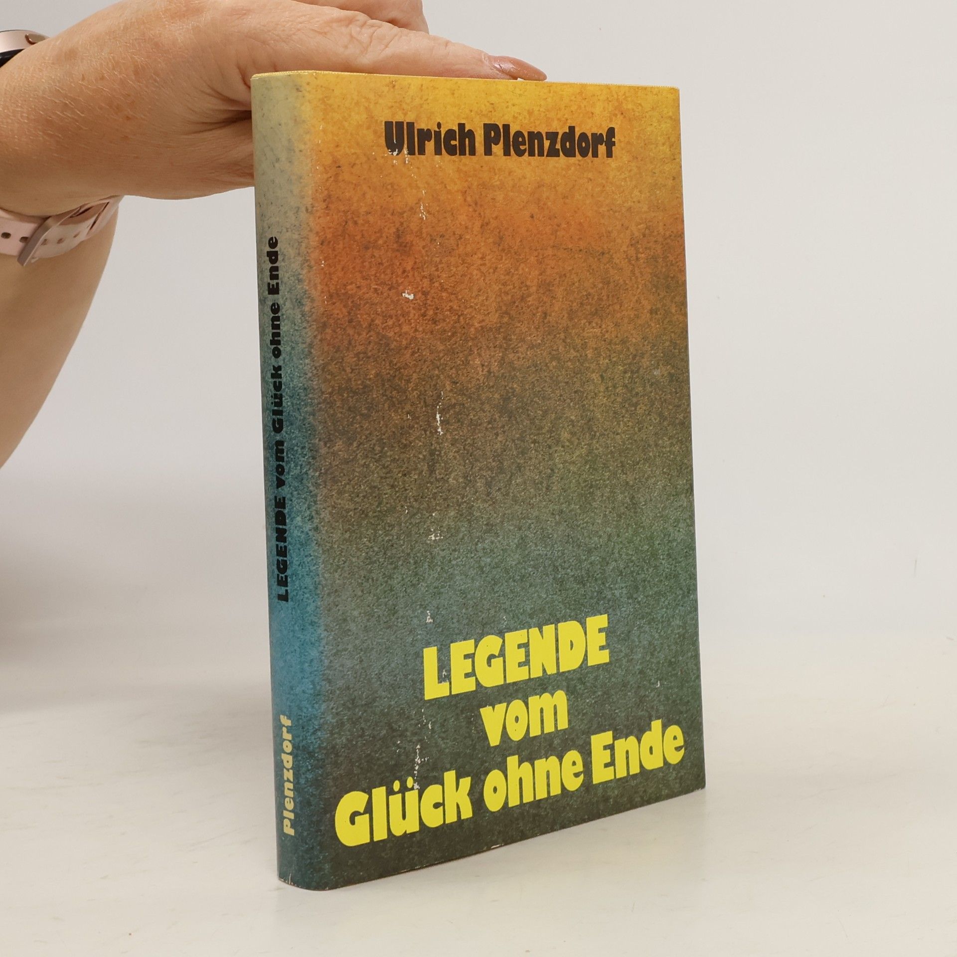Ulrich Plenzdorf Legende vom Glück ohne Ende