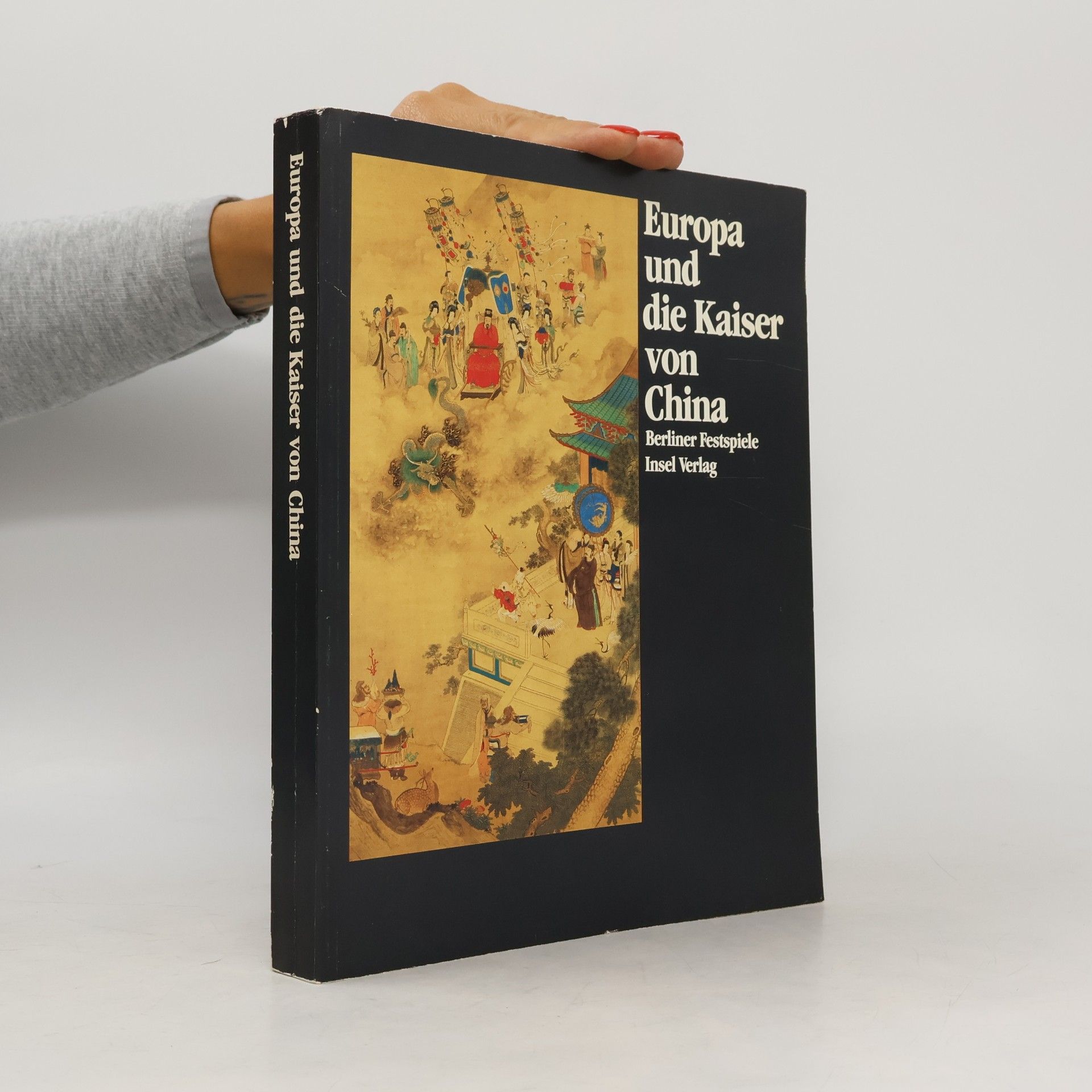 Europa und die Kaiser von China
