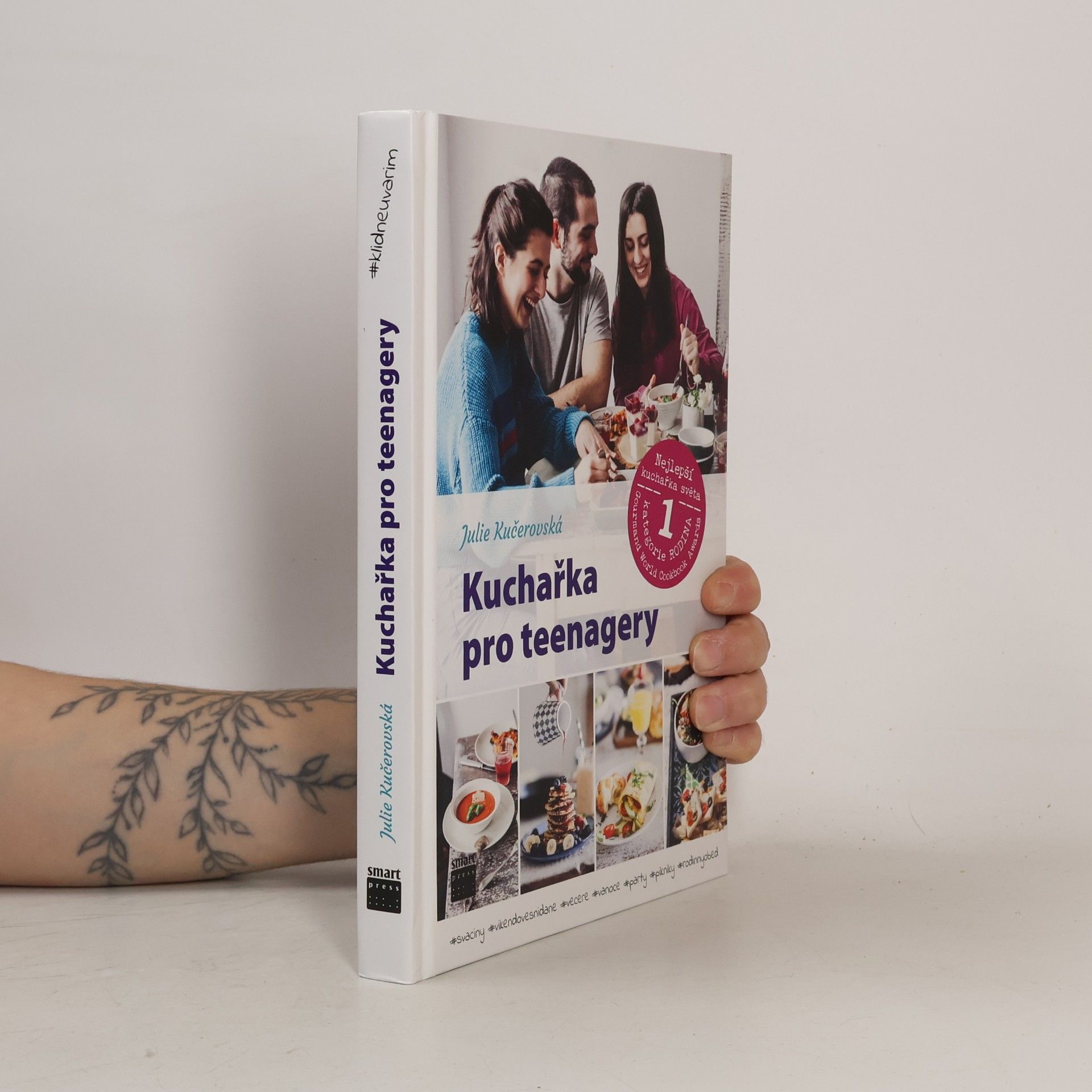 Julie Kučerovská Kuchařka pro teenagery. #klidneuvarim