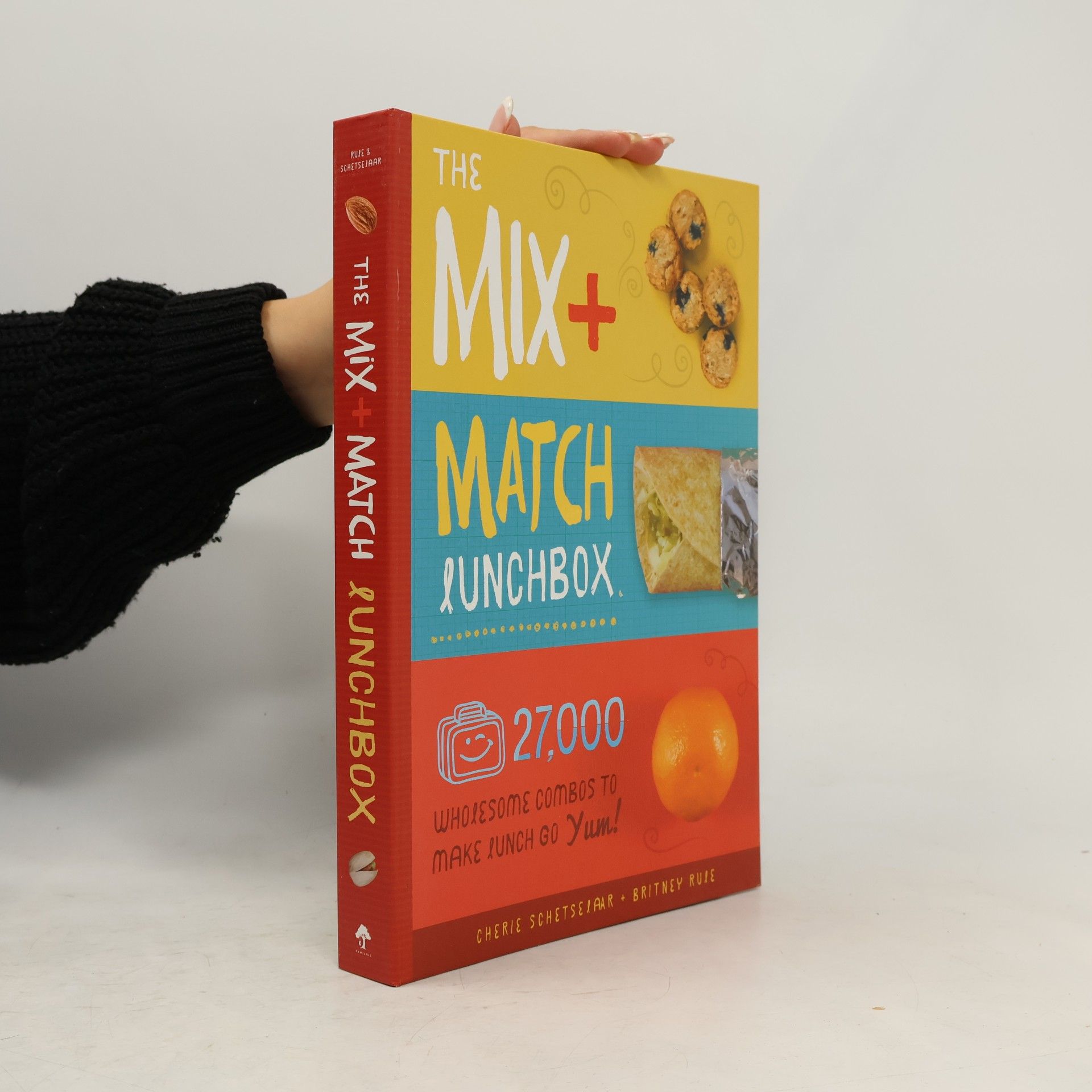 Cherie Schetselaar The Mix-and-Match Lunchbox