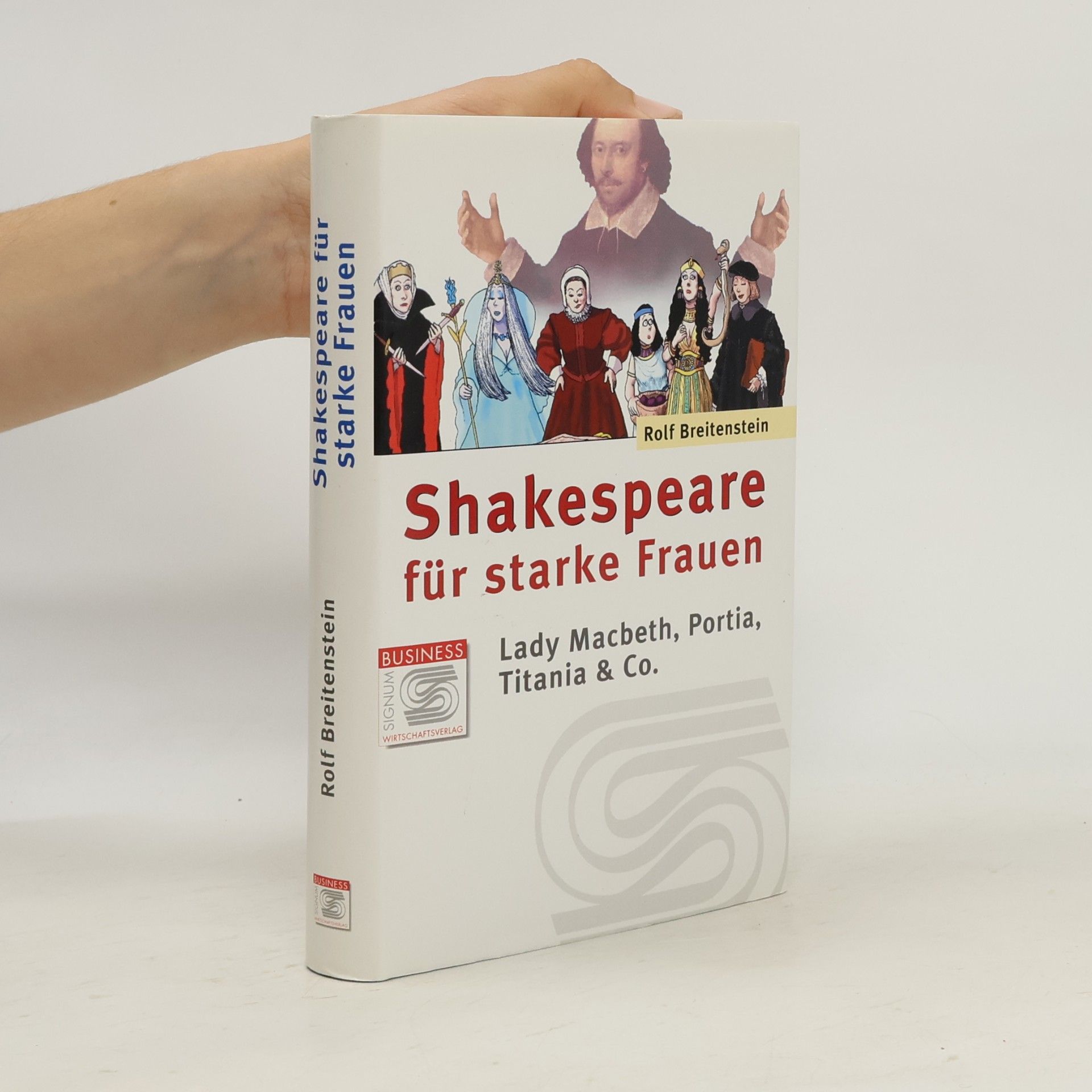 Shakespeare für starke Frauen. Lady Macbeth, Titania und Co