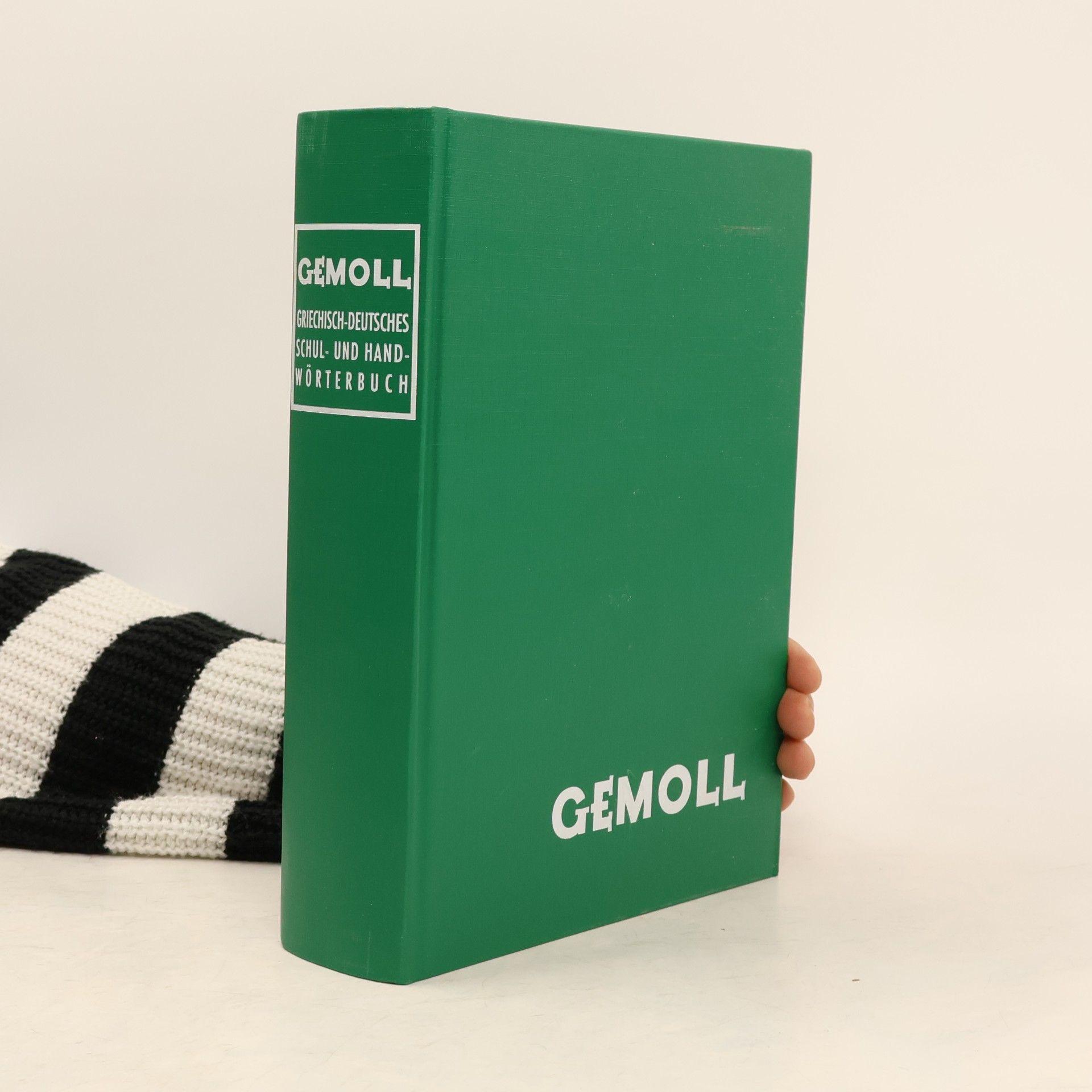 Wilhelm Gemoll Griechisch-Deutsches Schul und Handwörterbuch