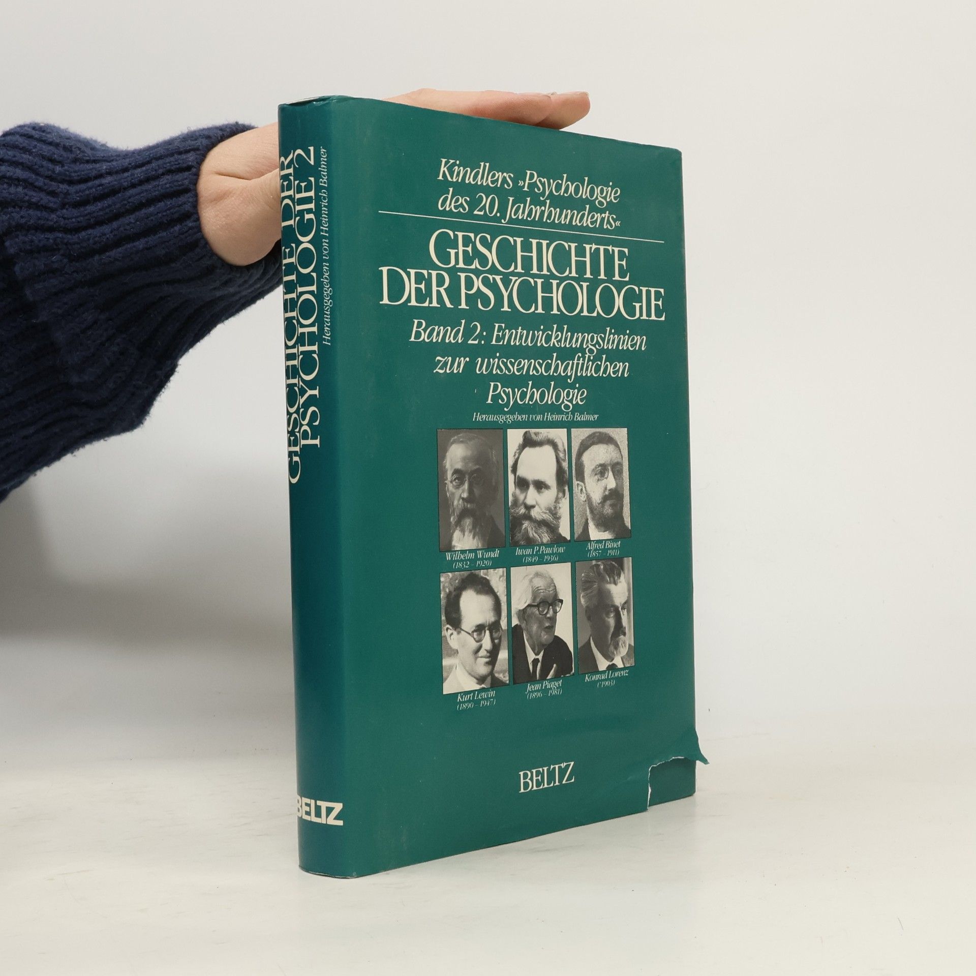 Heinrich H. Balmer Geschichte der Psychologie - 2: Entwicklungslinien zur wissenschaftlichen Psychologie