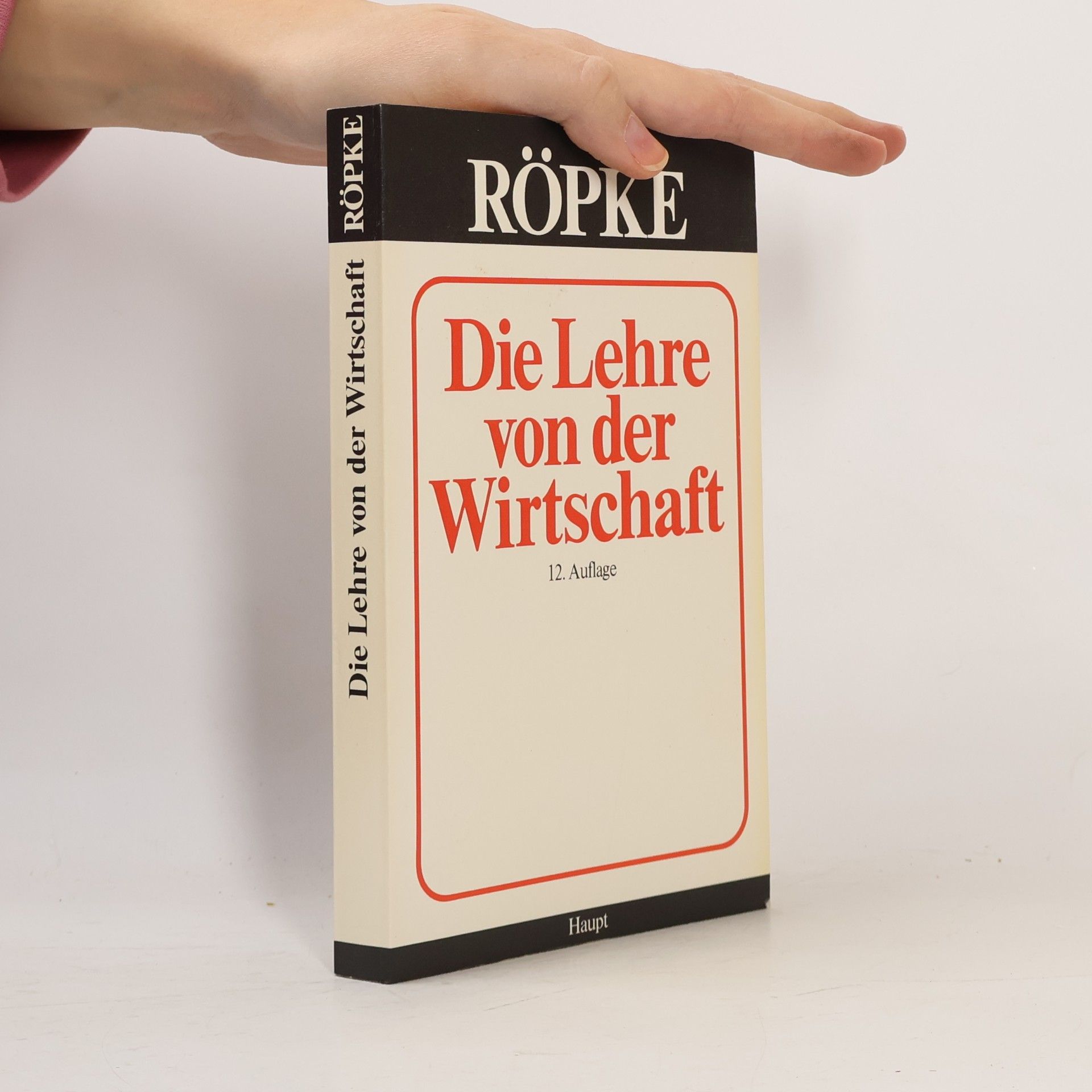 Wilhelm Röpke Die Lehre von der Wirtschaft