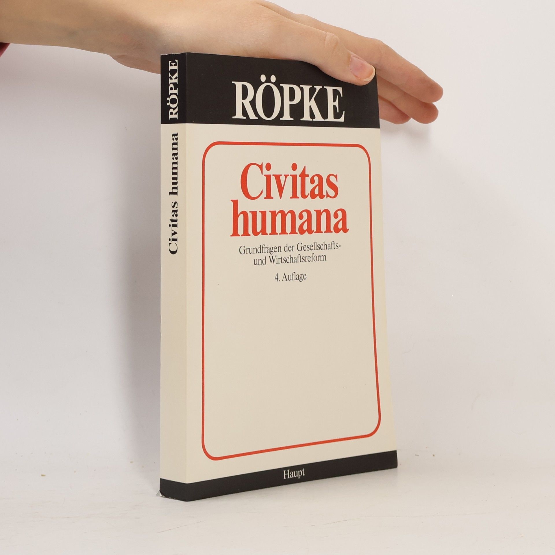 Wilhelm Röpke Civitas humana - 4. Auflage