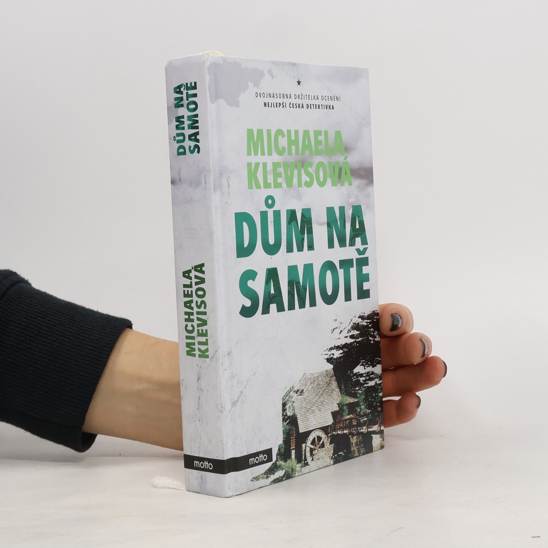 Michaela Klevisová Dům na samotě