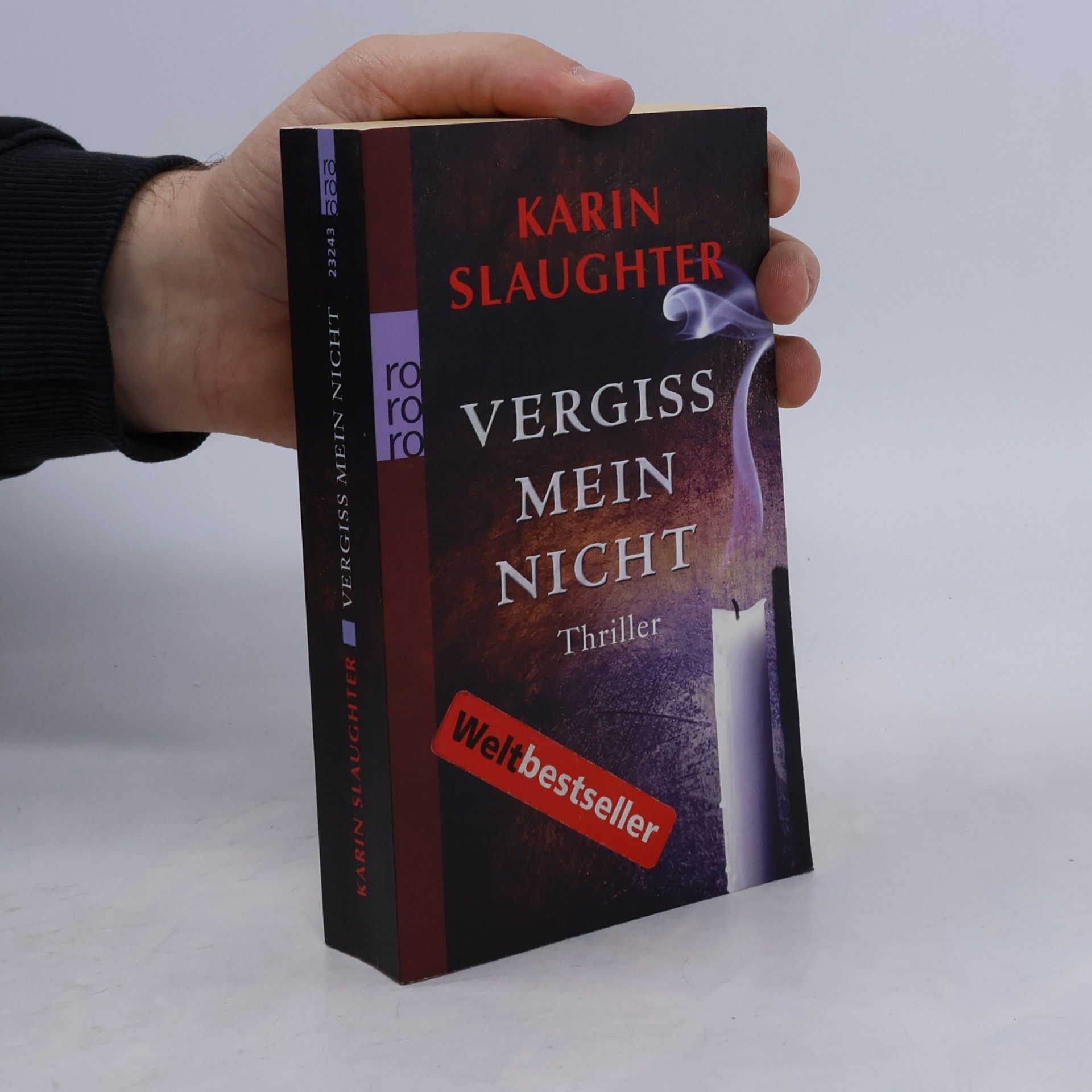 Karin Slaughter Vergiss mein Nicht