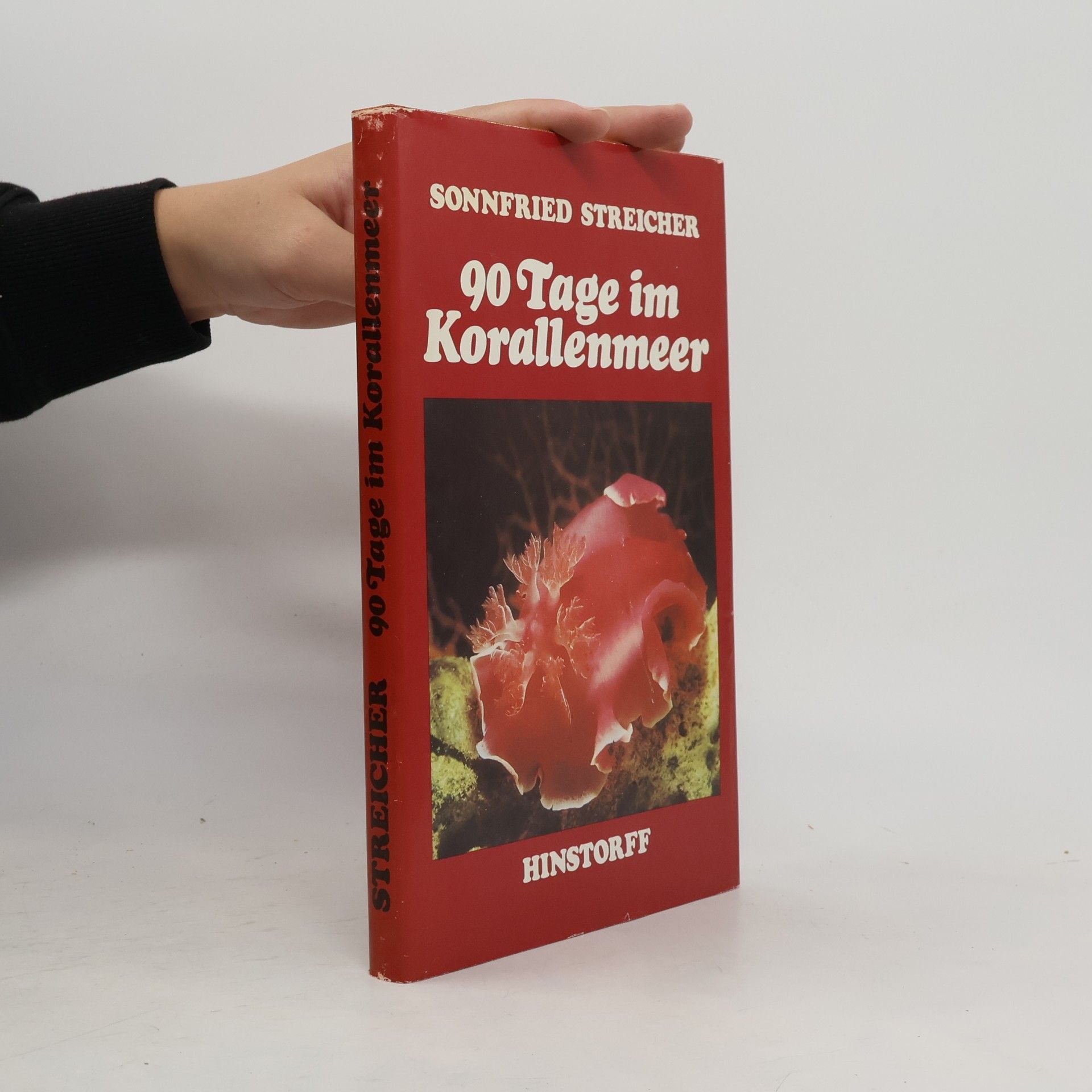 Sonnfried Streicher 90 Tage im Korallenmeer