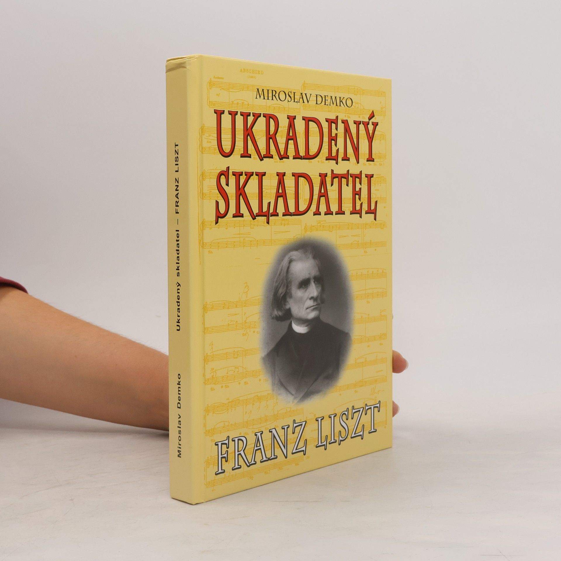 Ukradený skladatel Franz Liszt
