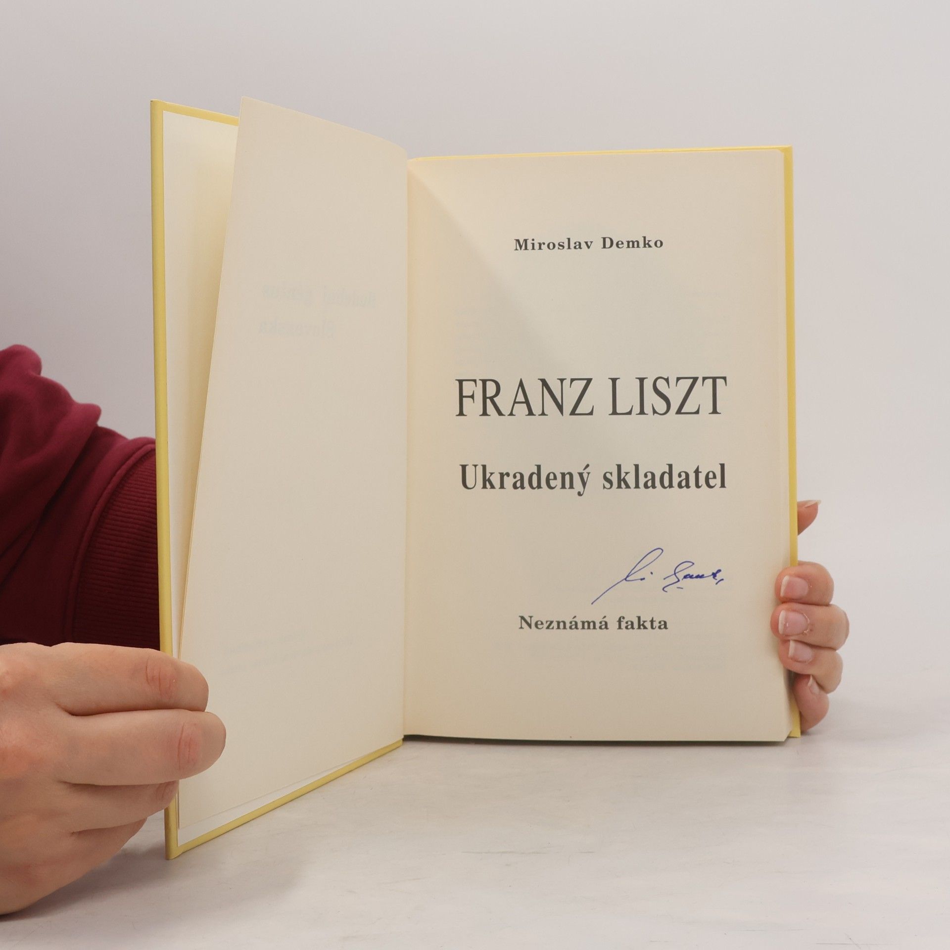 Miroslav Demko Ukradený skladatel Franz Liszt