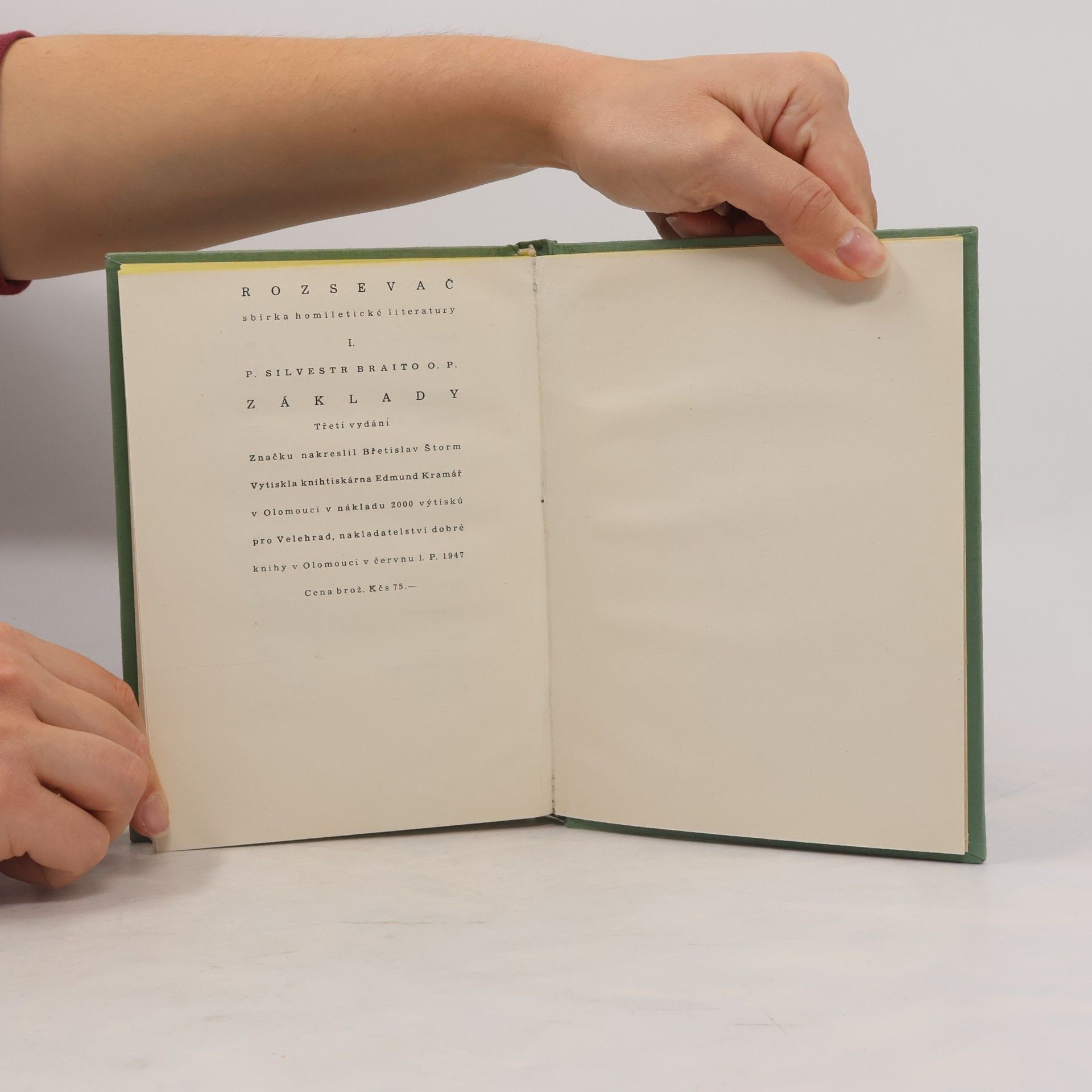Silvestr Braito ROZSEVAČ, sbírka homiletické literatury I., ZÁKLADY
