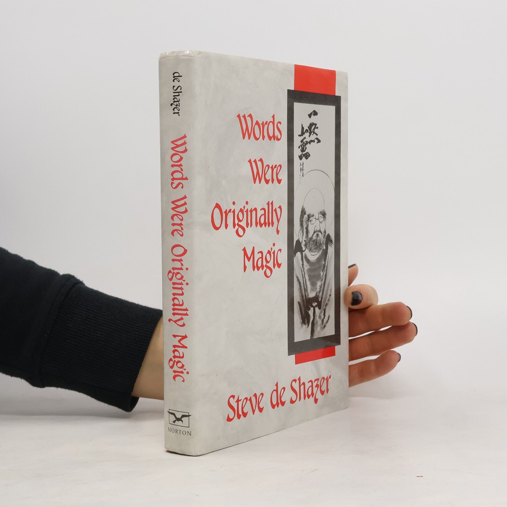 Steve de Shazer Words Were Originally Magic