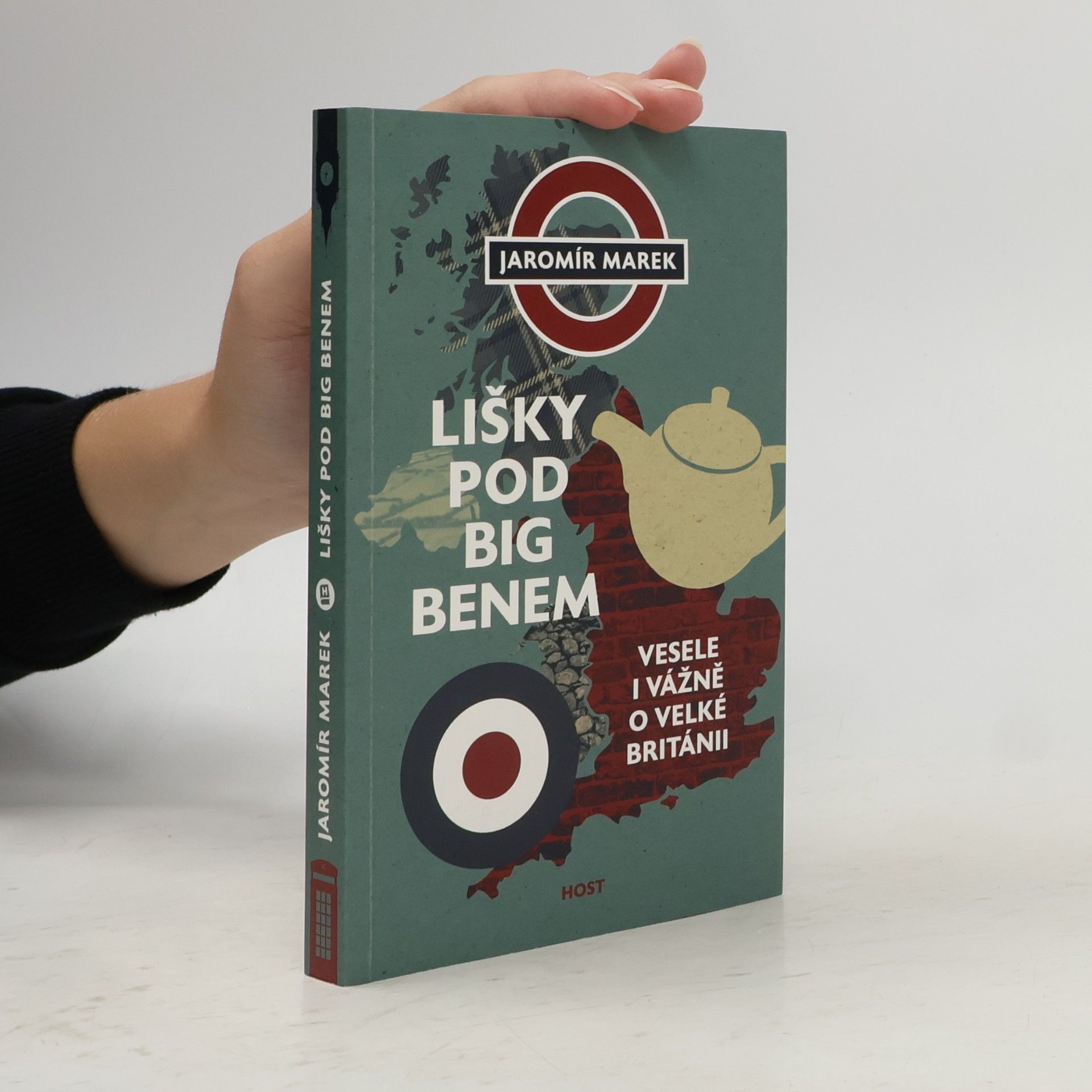Jaromír Marek Lišky pod Big Benem: Vesele i vážně o Velké Británii