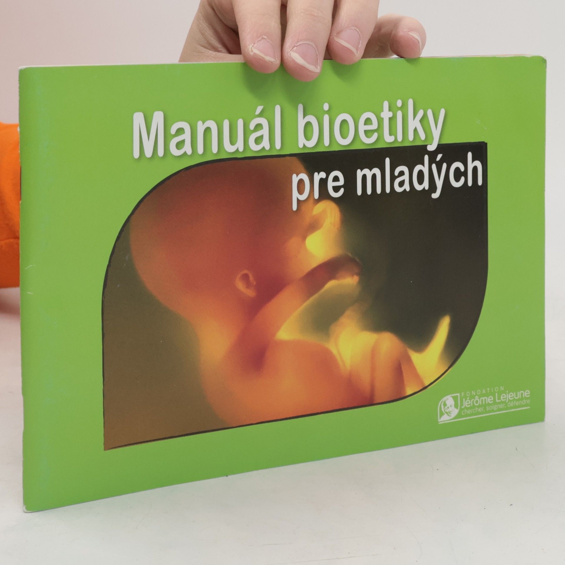 Various authors Manuál bioetiky pre mladých