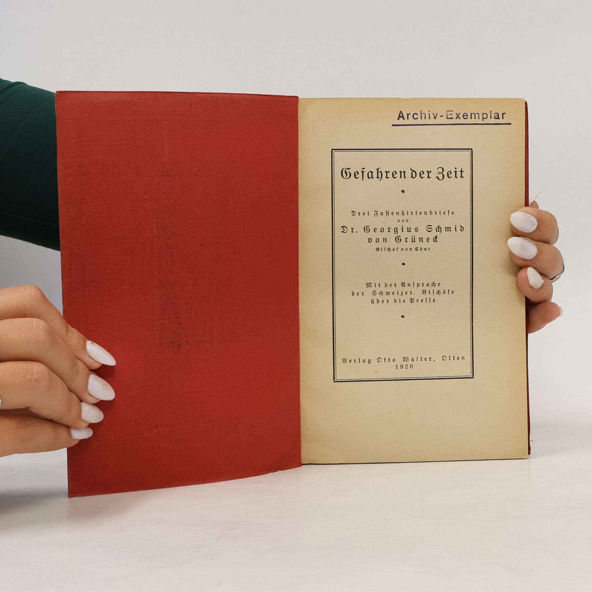 Dr. Georgius Schmid Von Grüneck Gefahren der Zeit