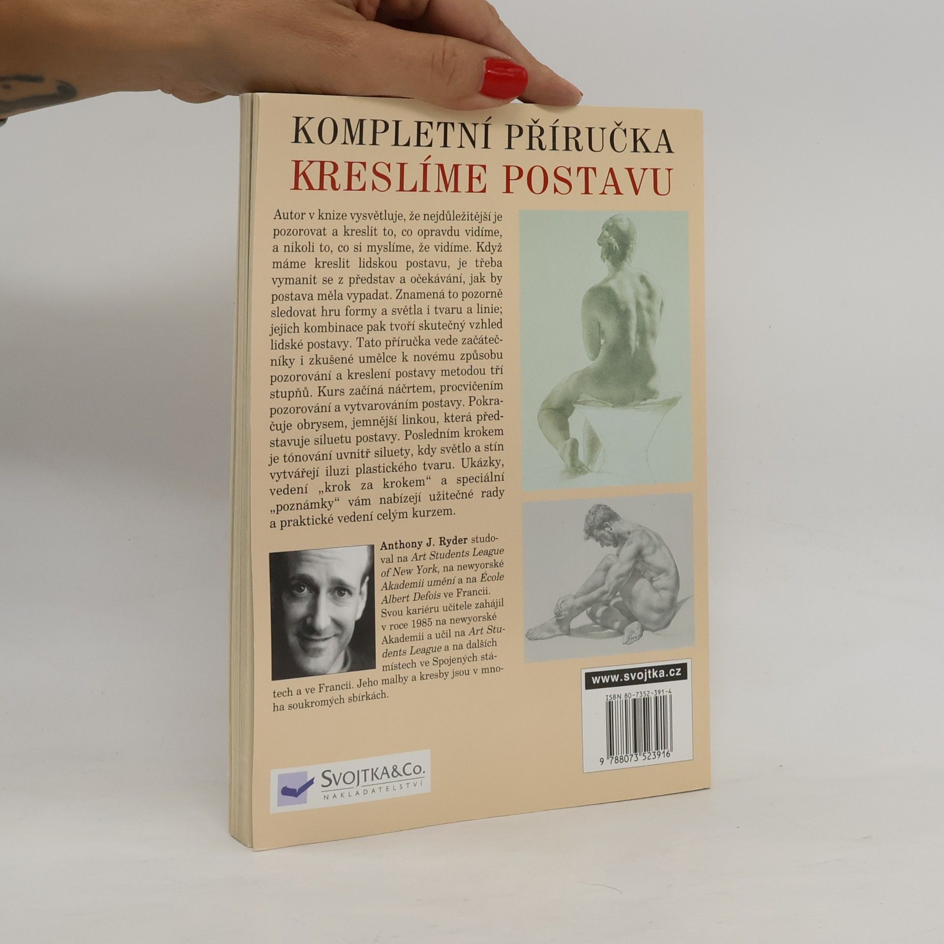 Anthony Ryder Kompletní příručka: kreslíme postavu : současná perspektiva klasické tradice