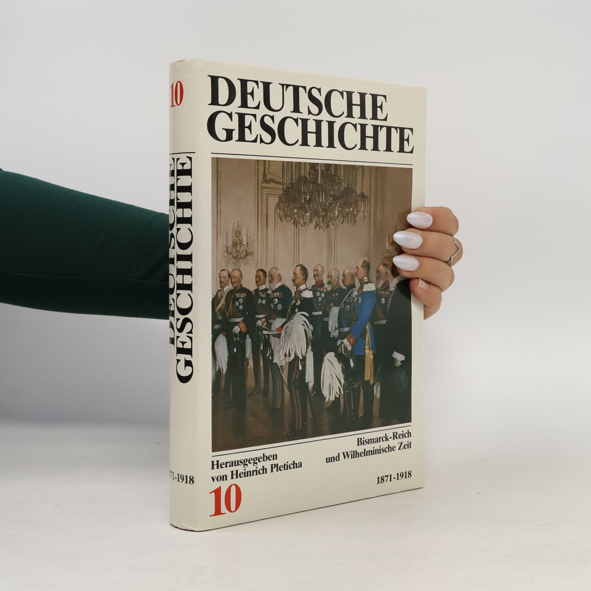 Heinrich Pleticha Deutsche Geschichte 10