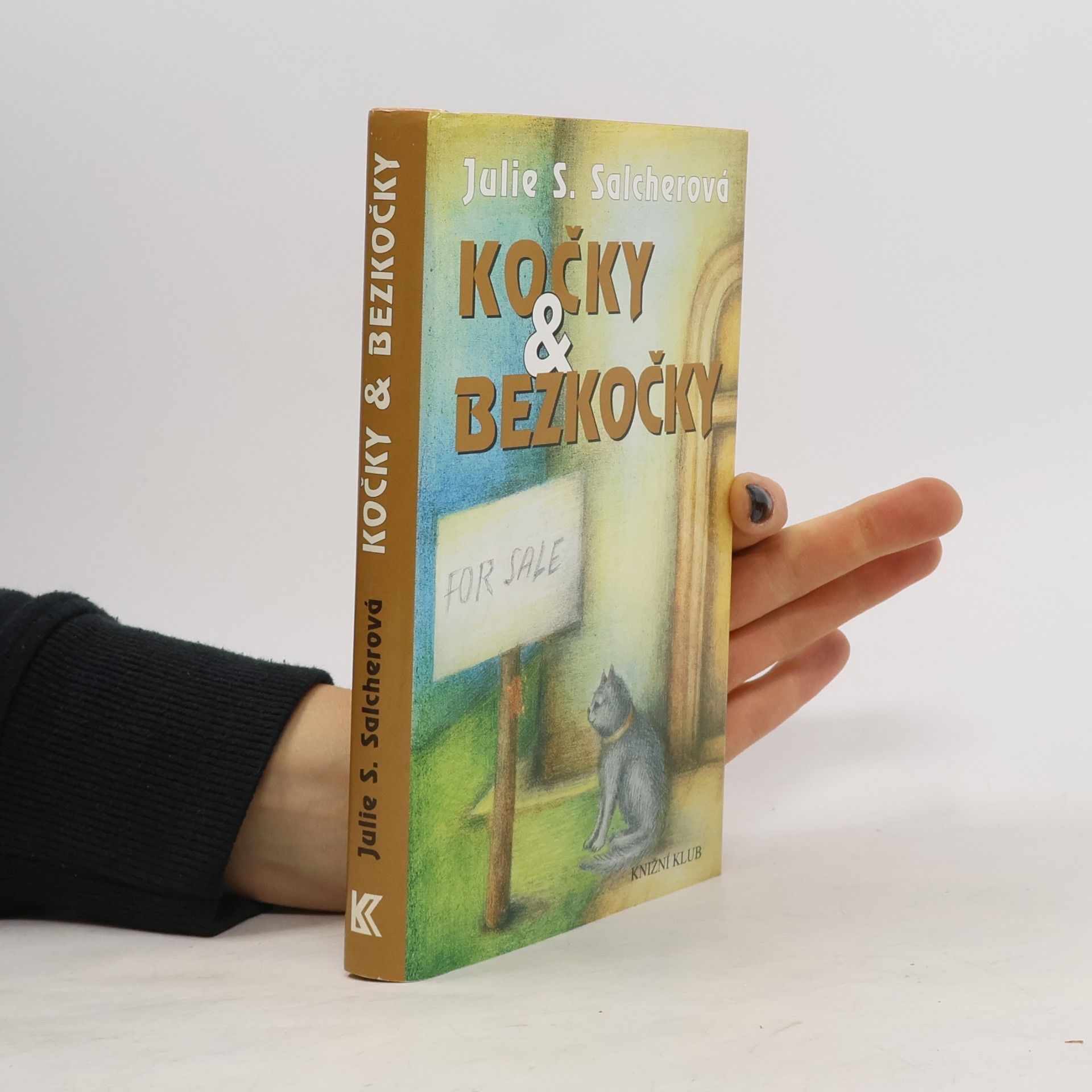 Salcherová Julie S. Kočky & bezkočky