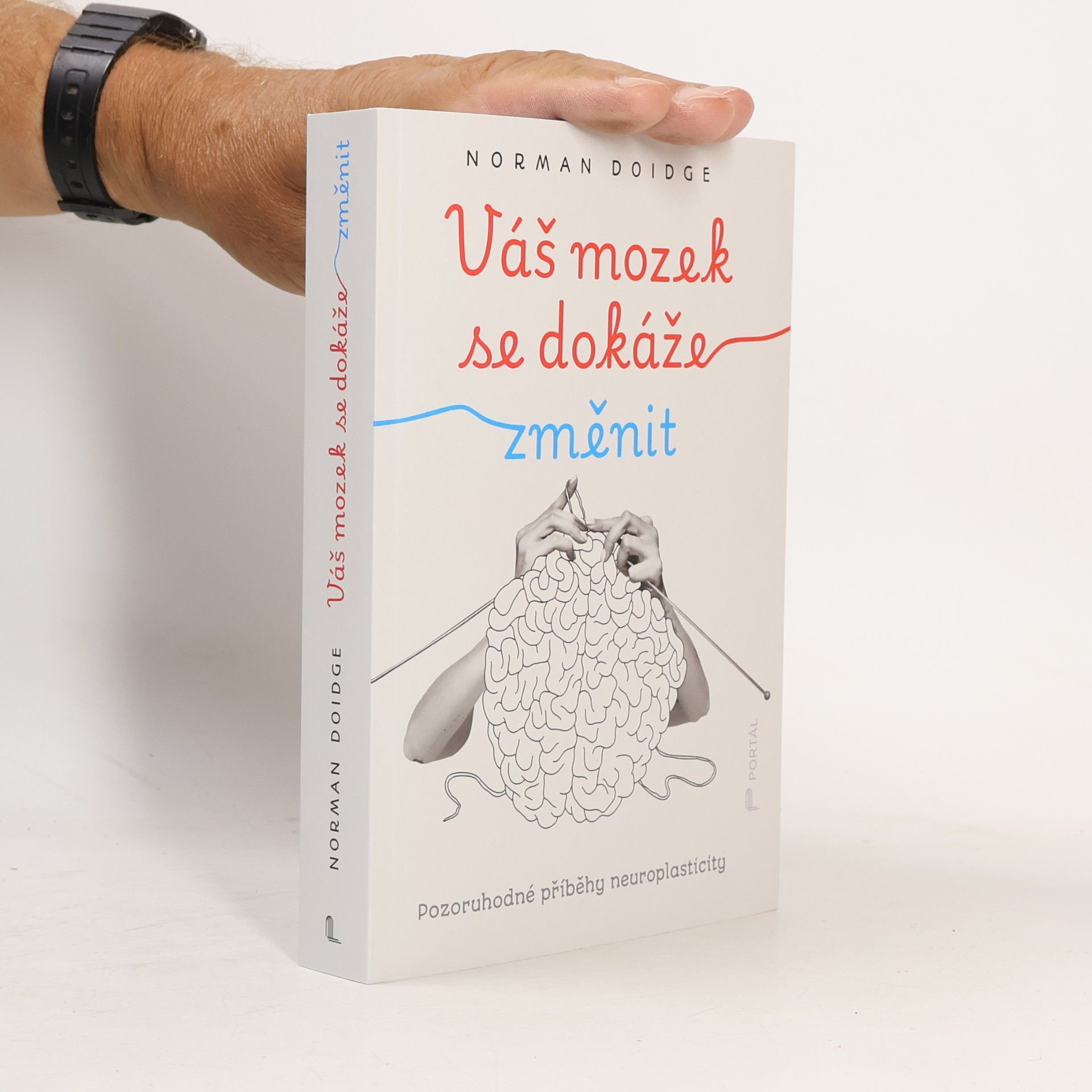 Norman Doidge Váš mozek se dokáže změnit
