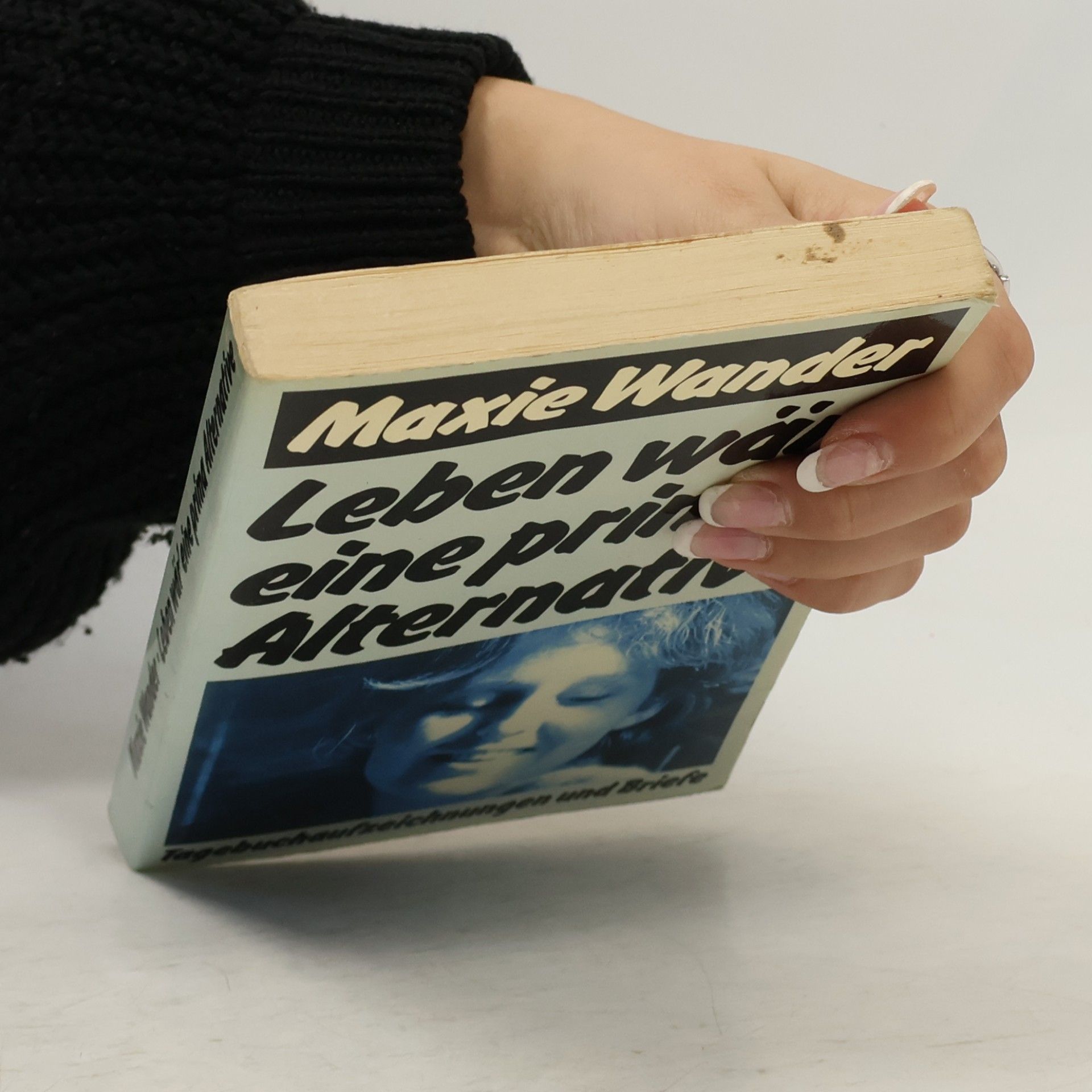 Maxie Wander Leben wär' eine prima Alternative