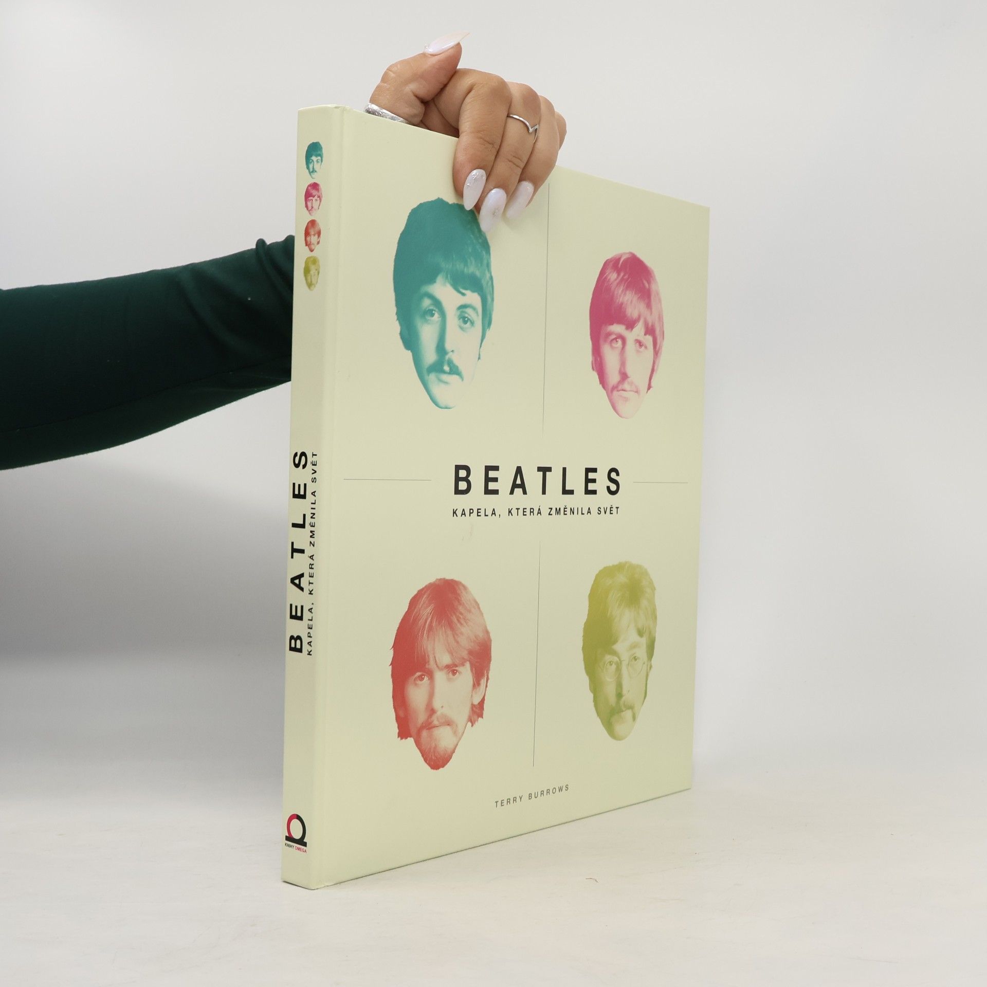 Terry Burrows Beatles - kapela, která změnila svět