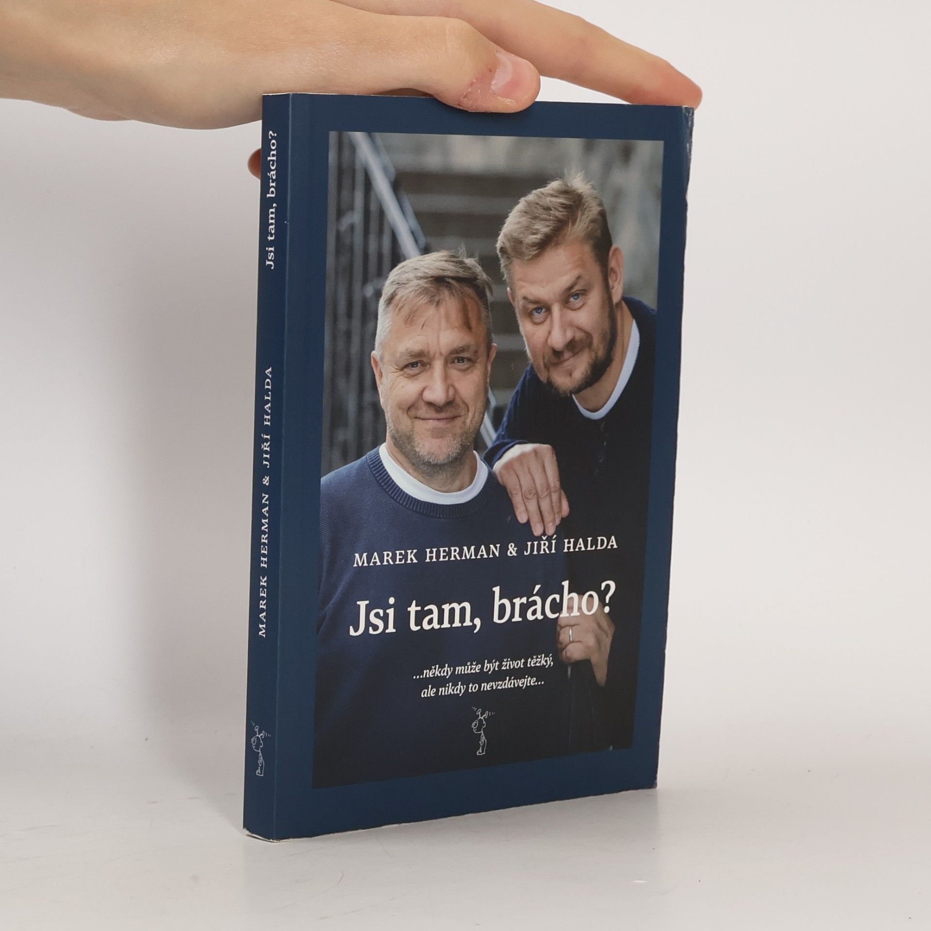 Jiří Halda Jsi tam, brácho?
