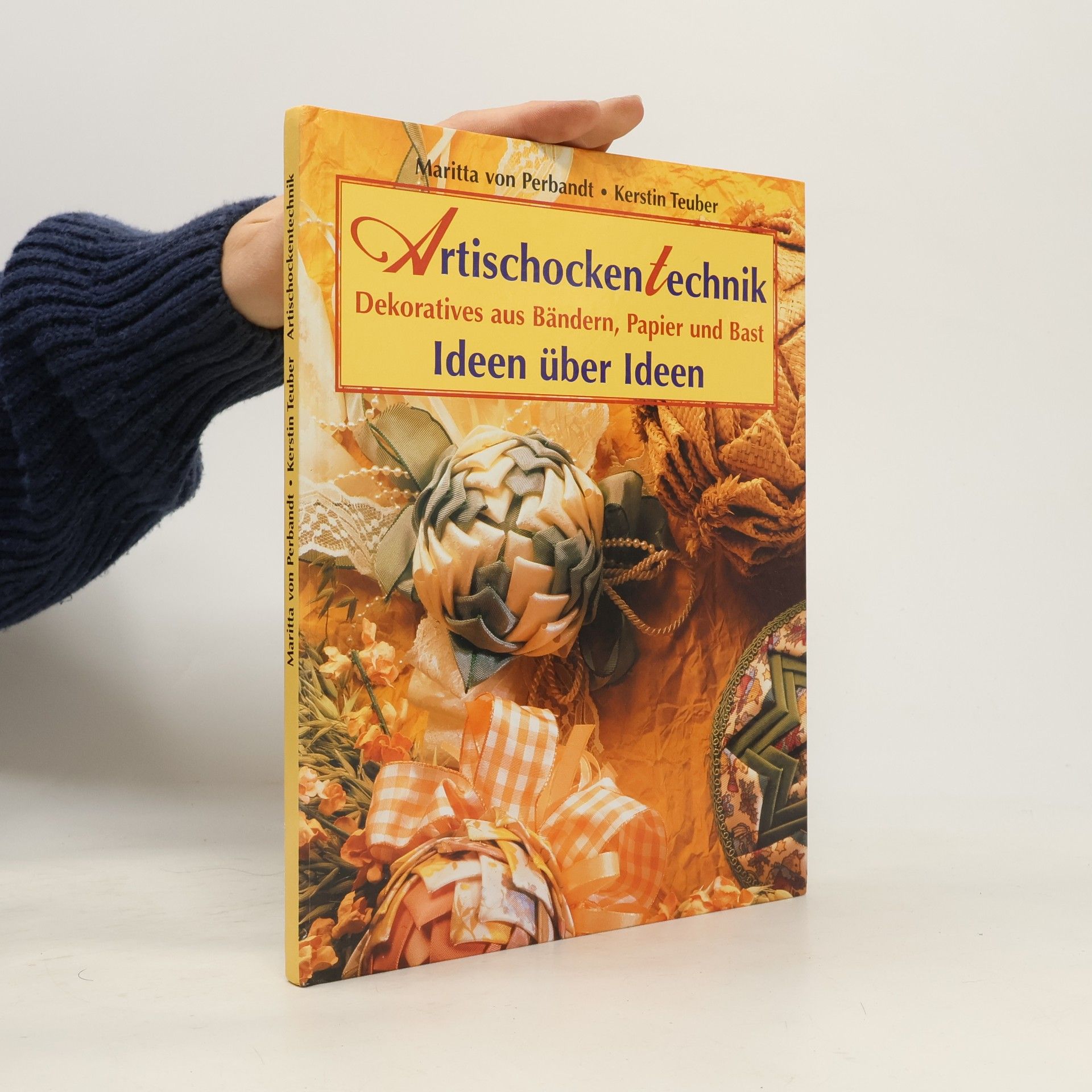 Maritta von Perbandt Artischockentechnik