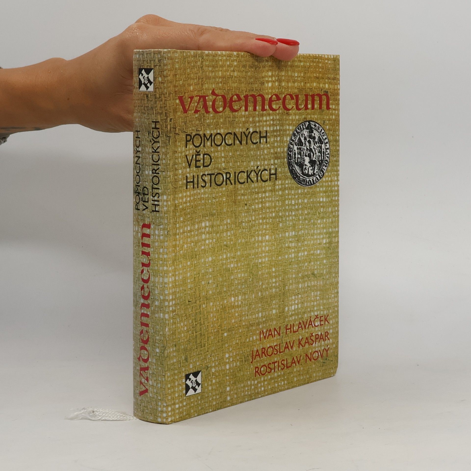 Ivan Hlaváček Vademecum pomocných věd historických
