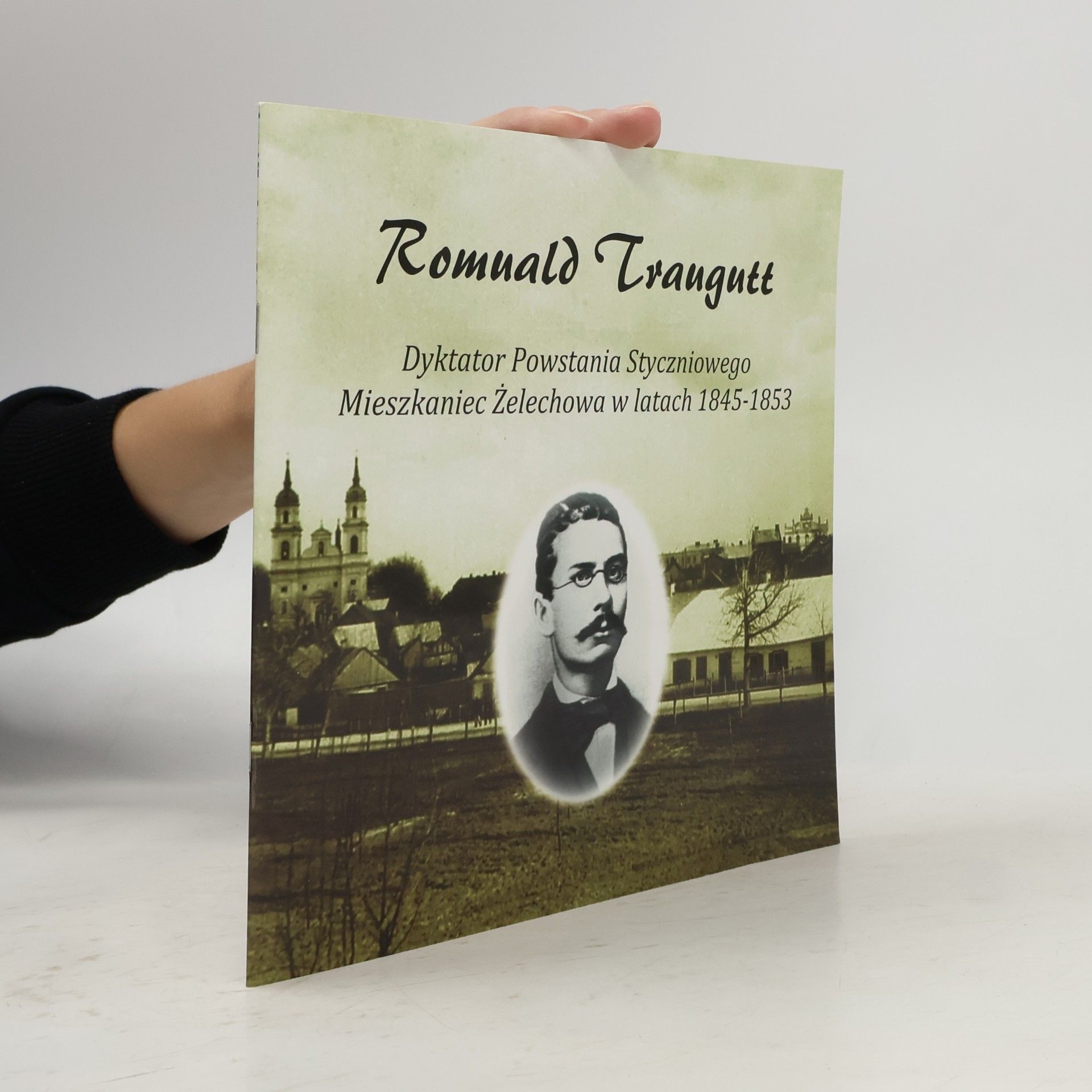 Wanda Wojtowicz Romuald Traugutt