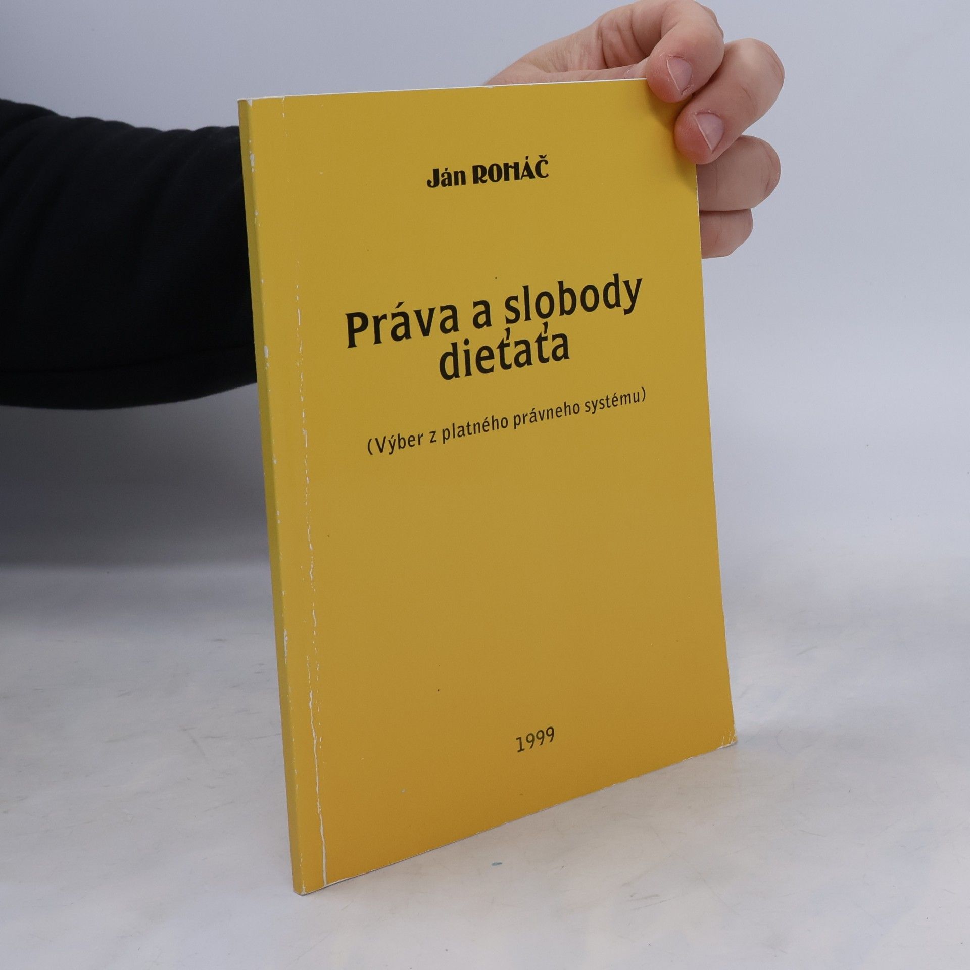 Ján Roháč Práva a slobody dieťaťa