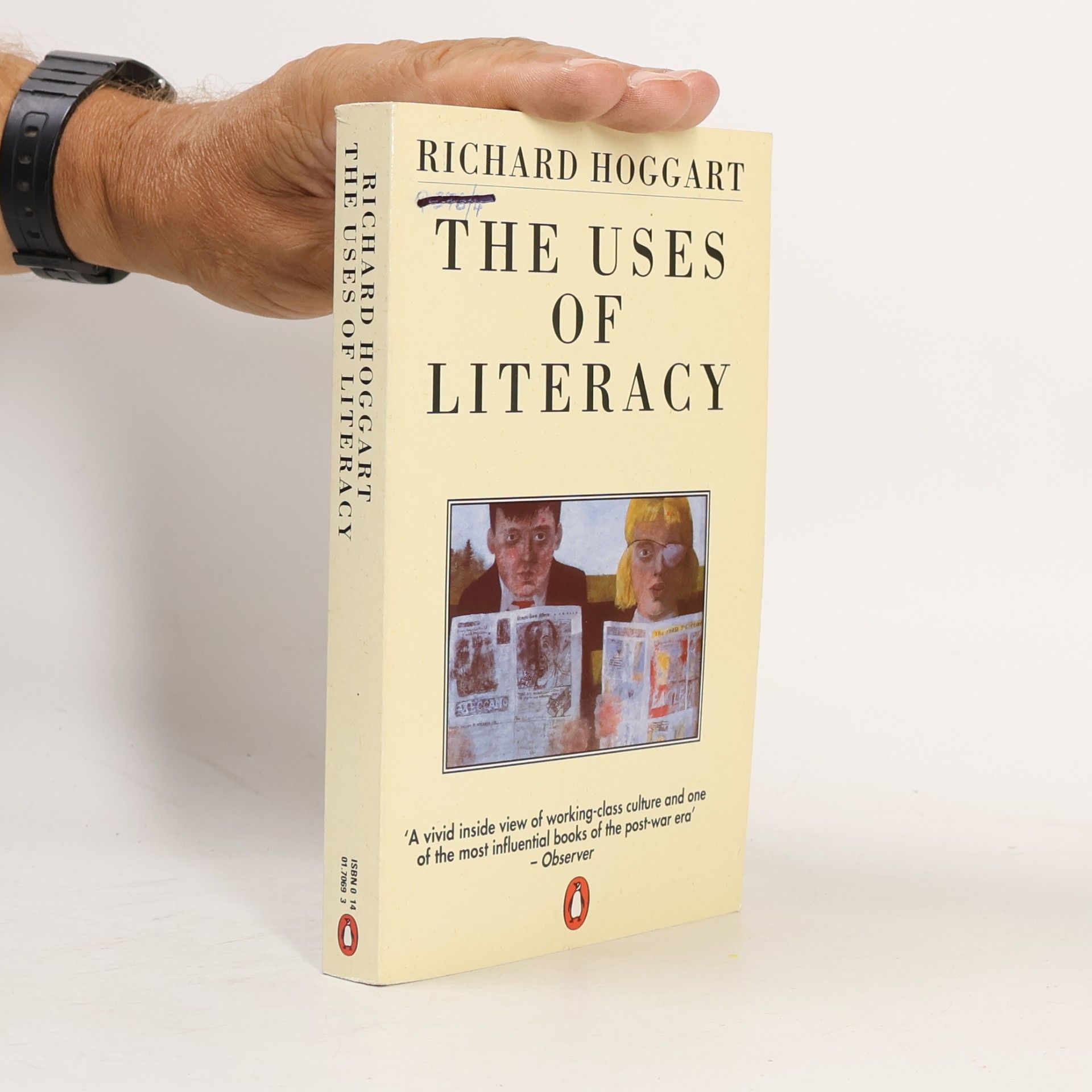Richard Hoggart The Uses of Literacy