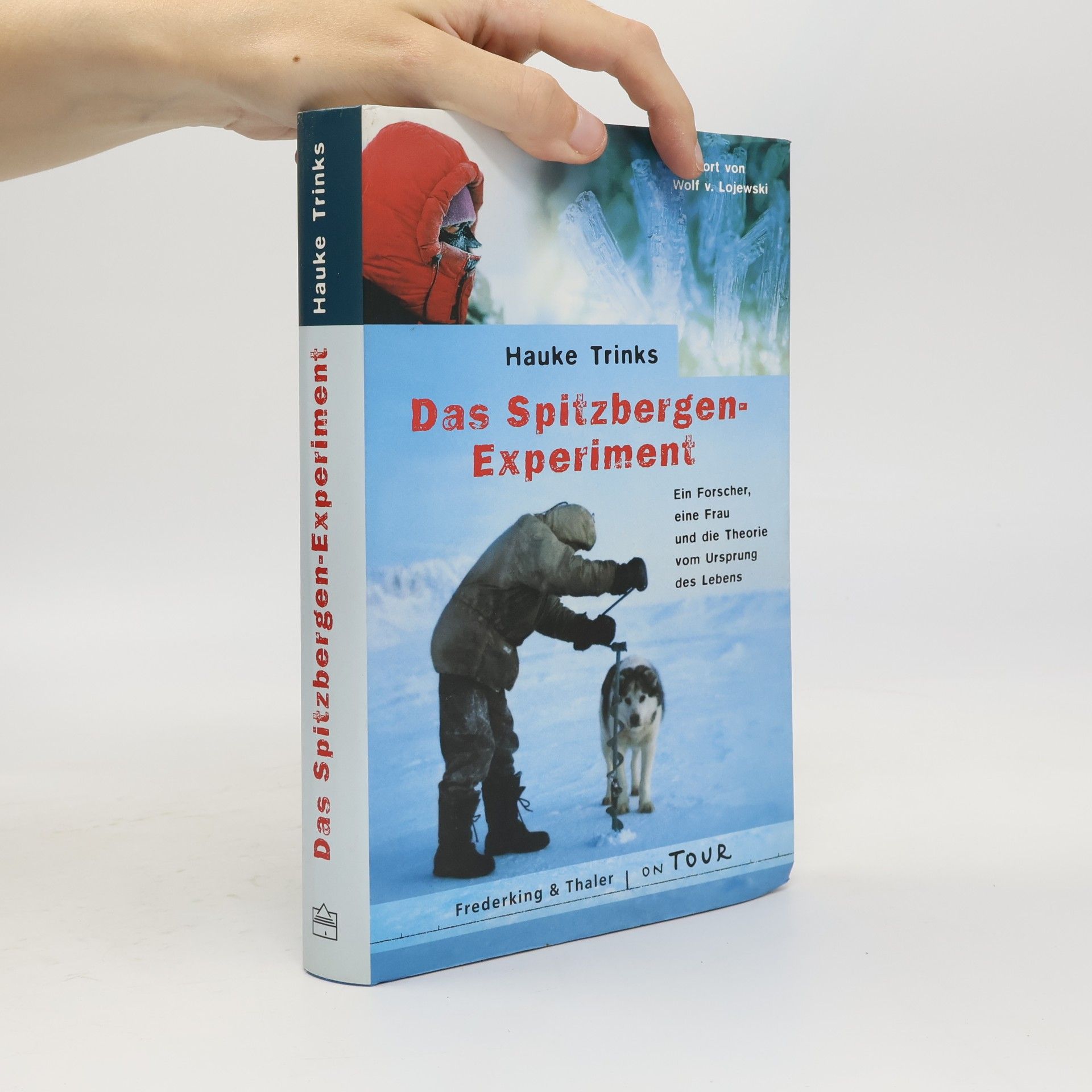 Hauke Trinks Das Spitzbergen-Experiment
