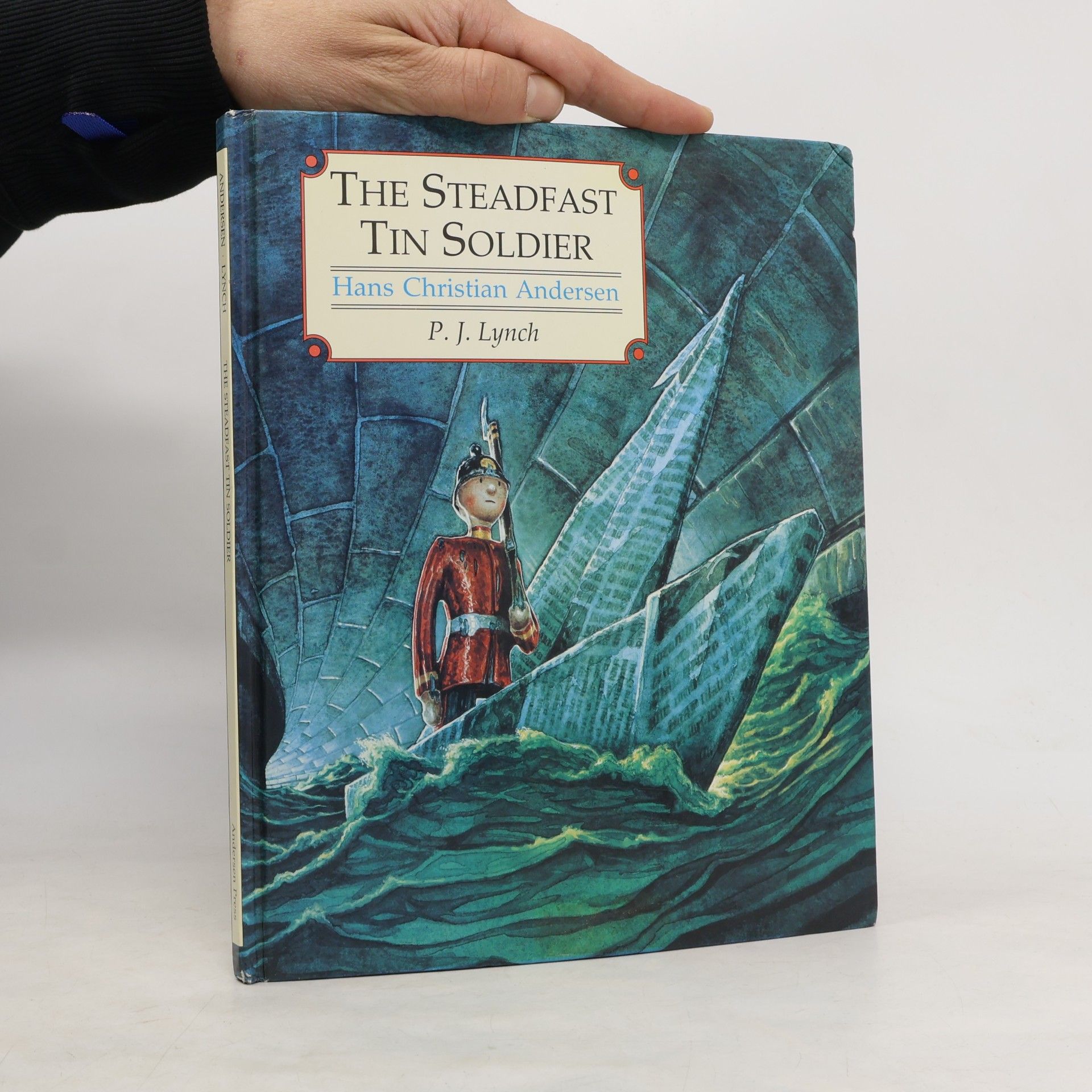 Hans Christian Andersen The Steadfast Tin Soldier