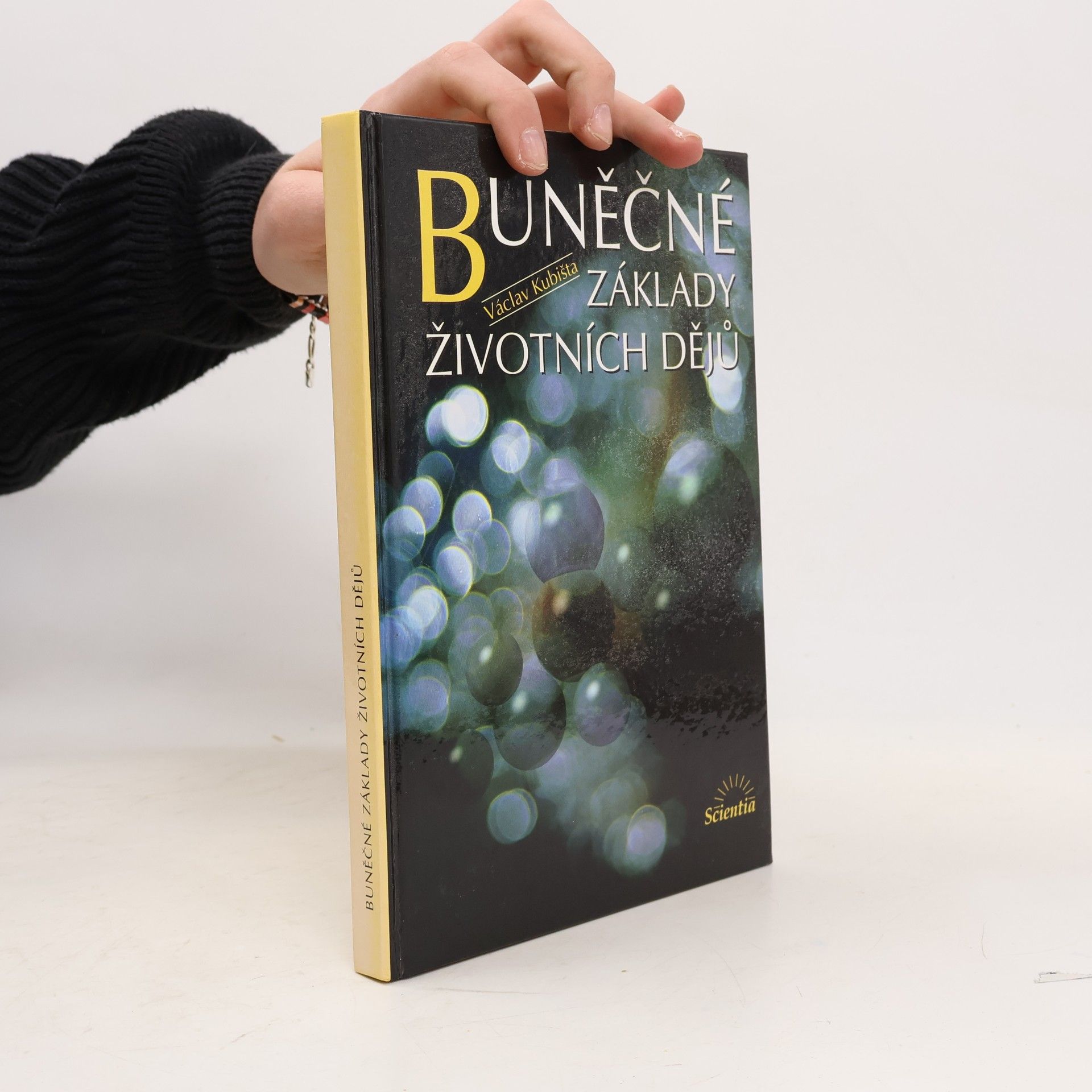 Václav Kubišta Buněčné základy životních dějů