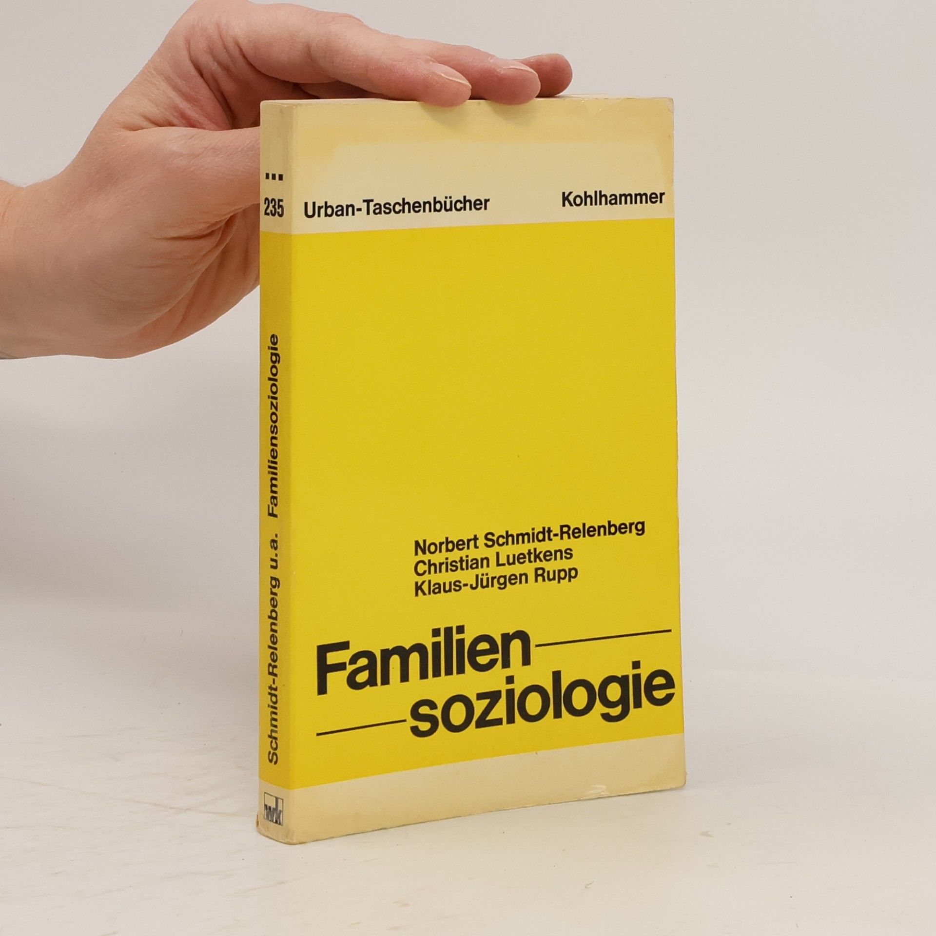 Norbert Schmidt-Relenberg Familiensoziologie