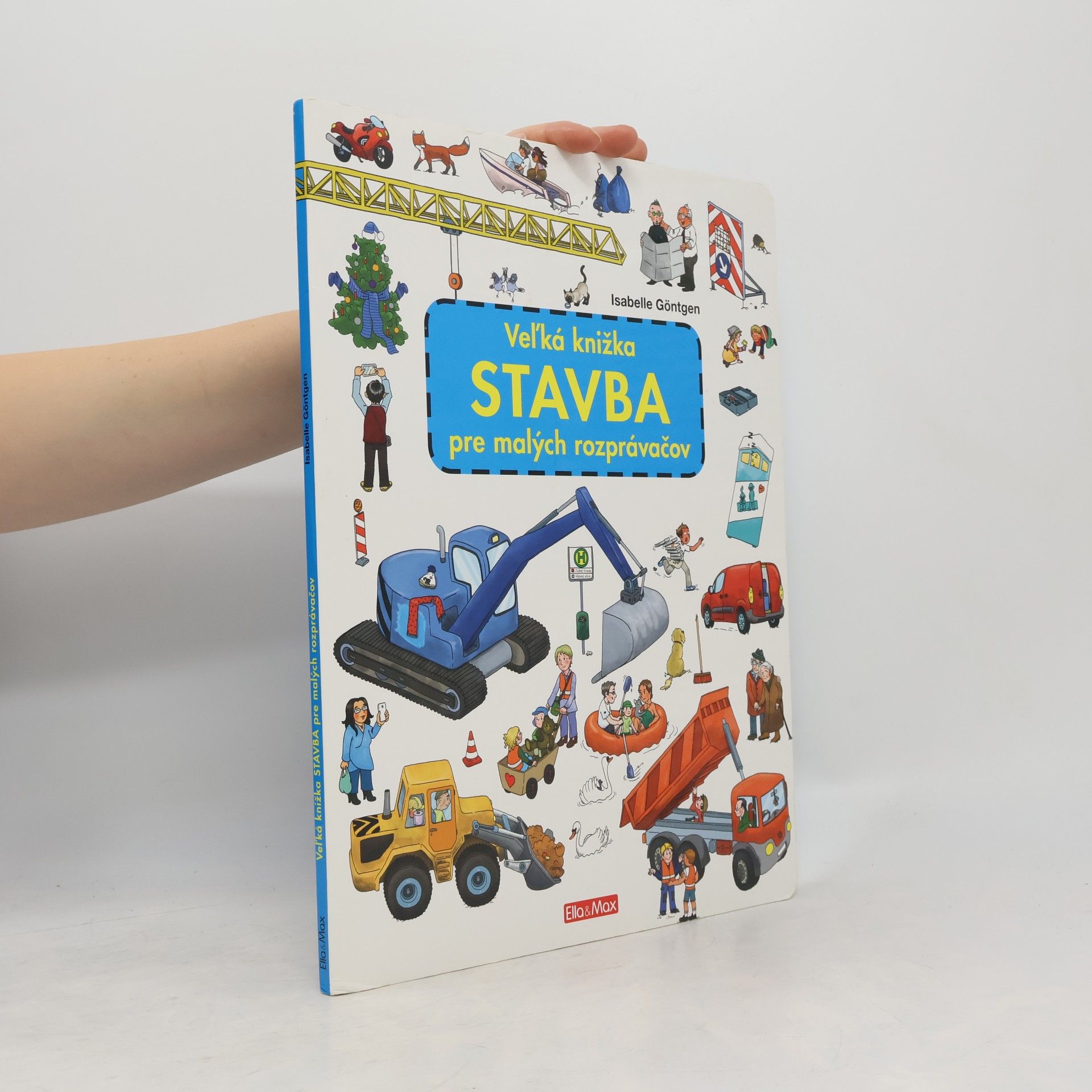 Stavba. Veľka knižka stavba pre malých rozprávačov